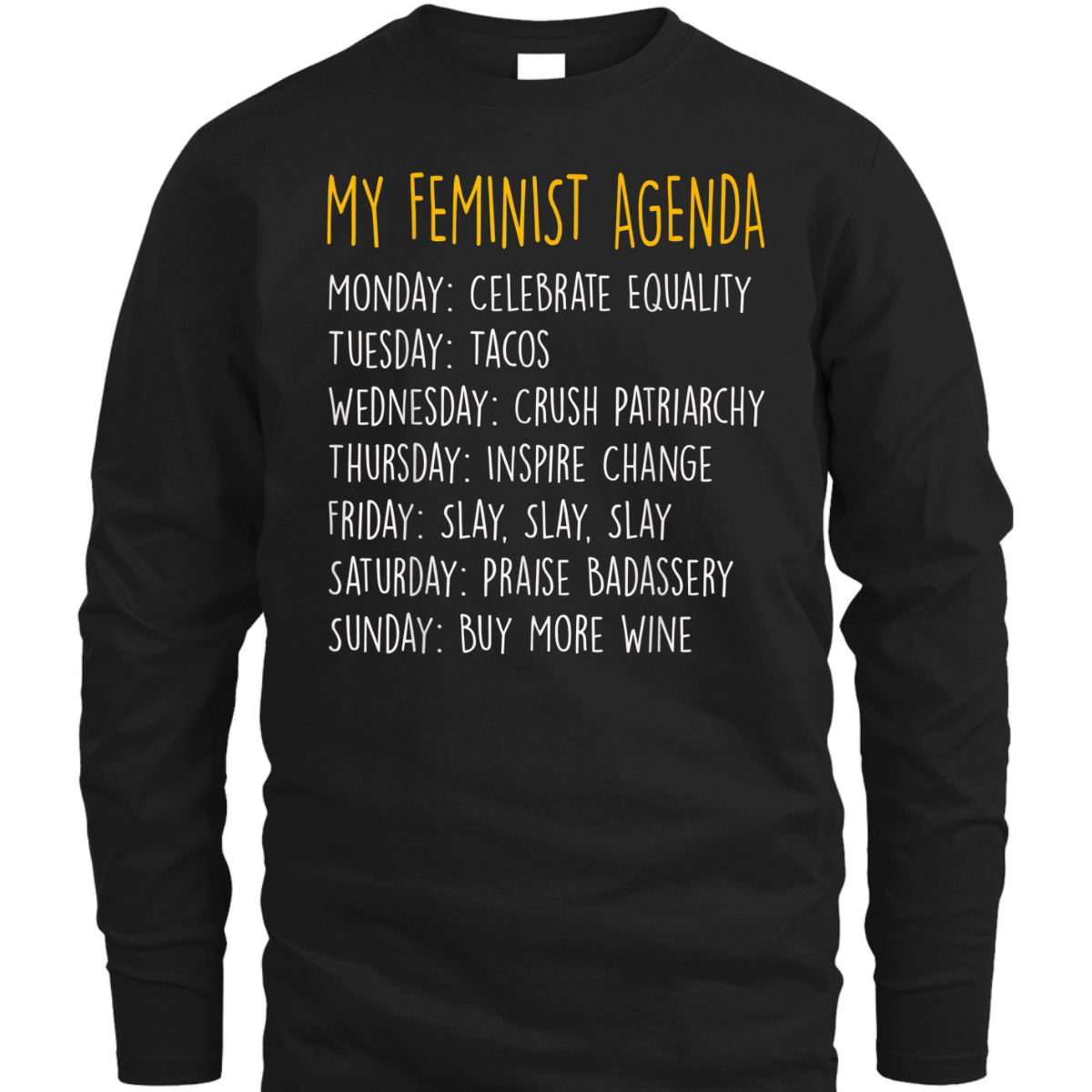 My Feminist Agenda T-Shirt
