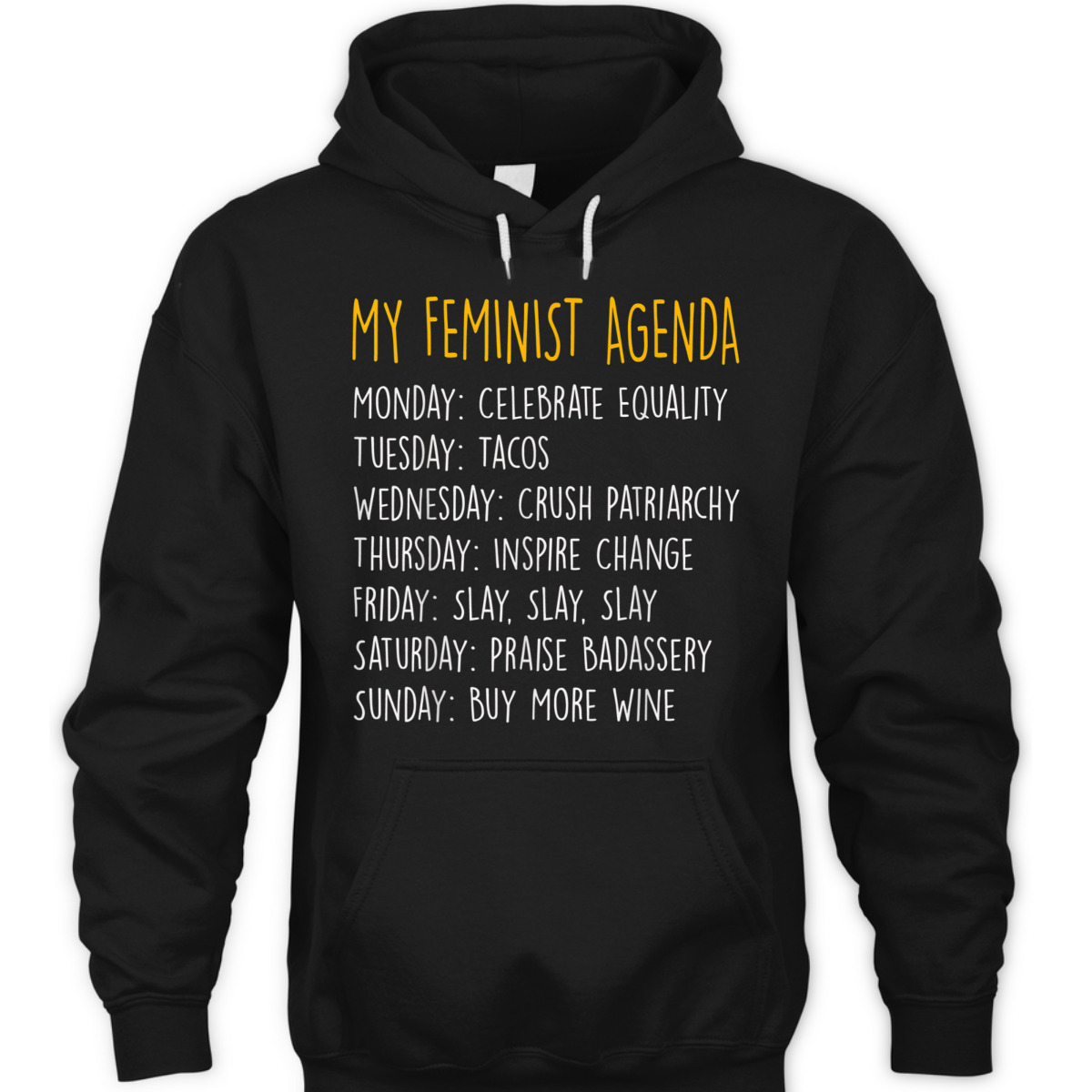 My Feminist Agenda T-Shirt My Feminist Agenda T-Shirt
