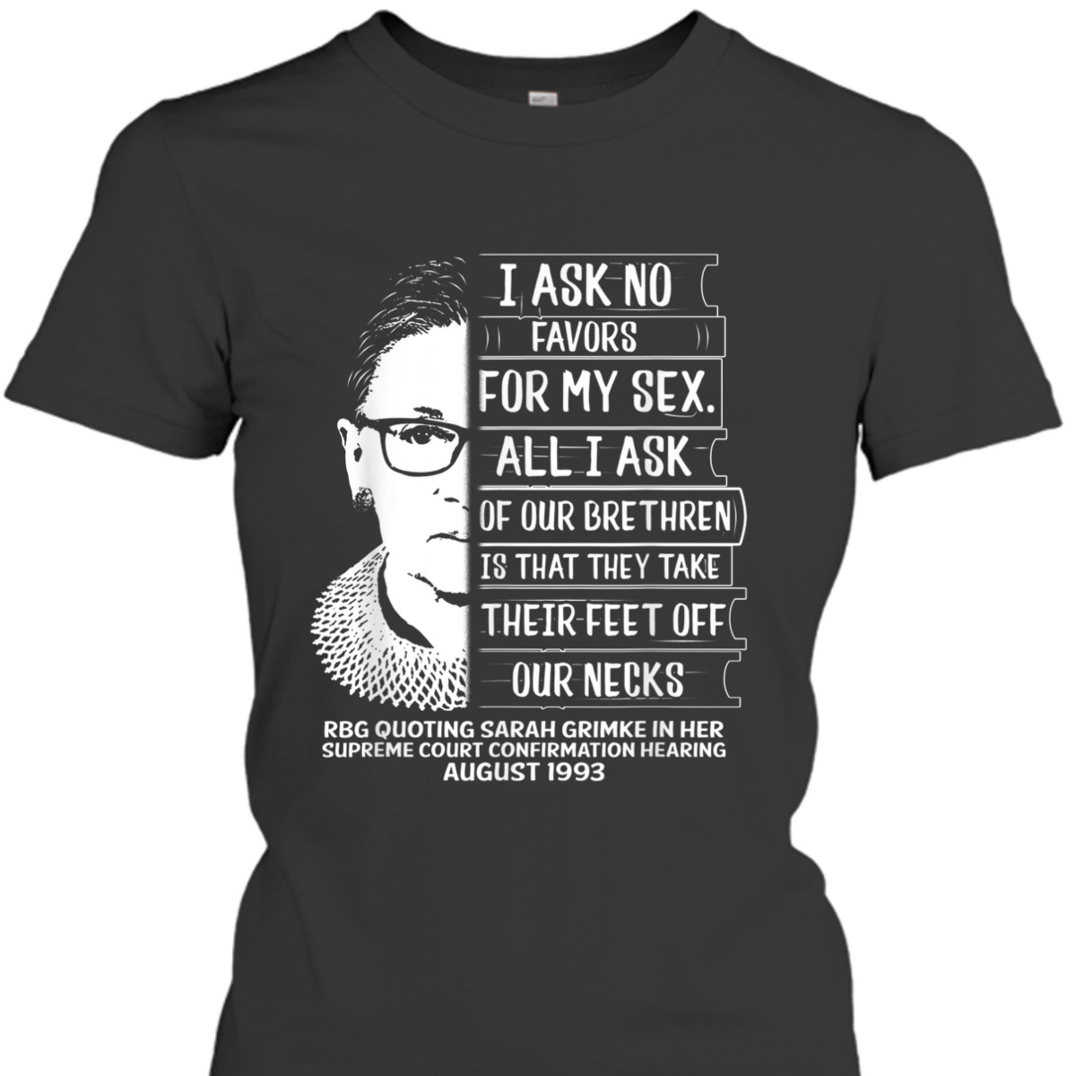 I Ask No Favor For My Sex Feminist Women Rights T-Shirt I Ask No Favor For My Sex Feminist Women Rights T-Shirt