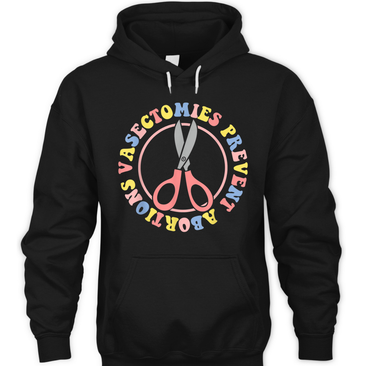 Vasectomies Prevent Abortions Pro Choice Feminist T-Shirt