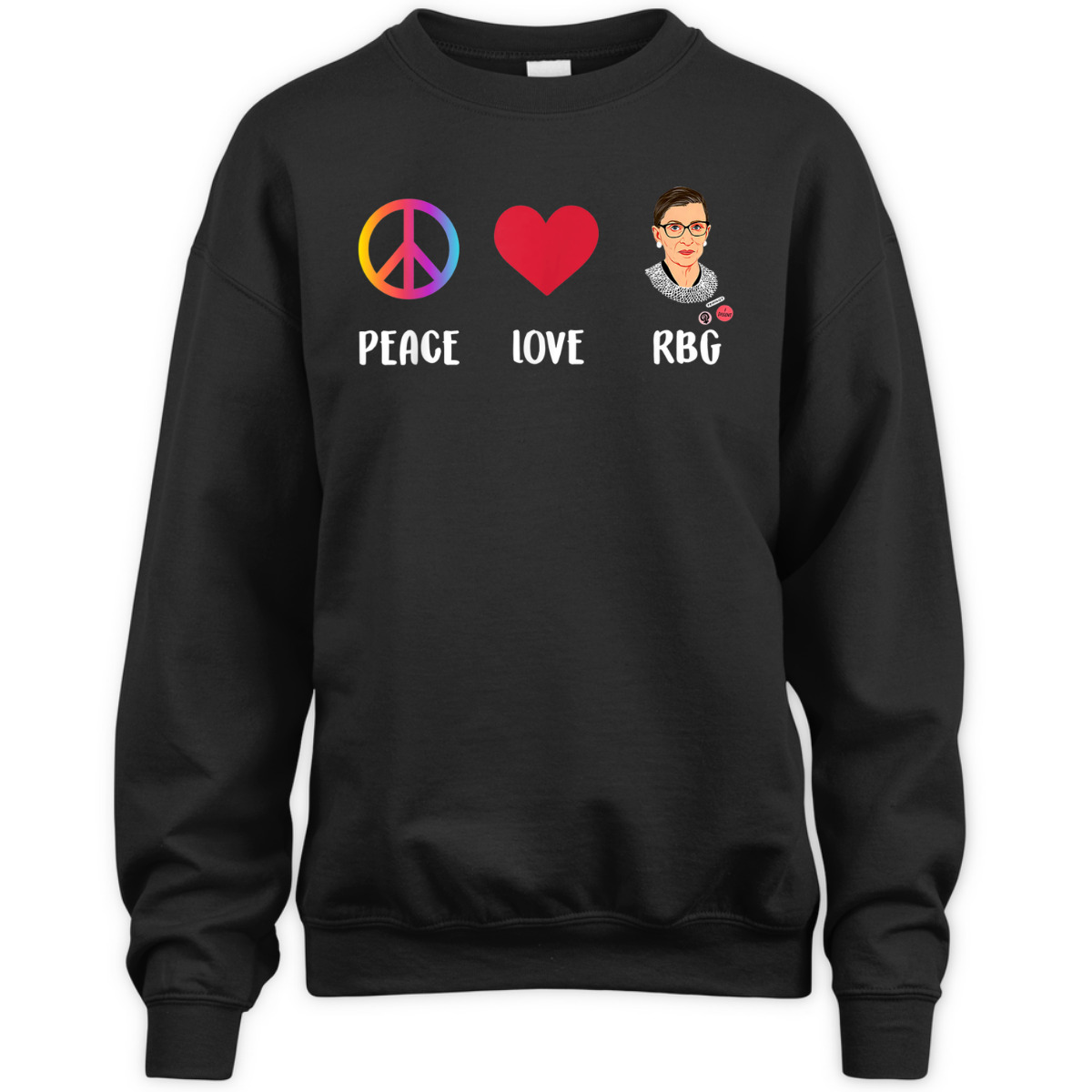 Peace Love RBG Ruth Bader Ginsburg Feminist T-Shirt