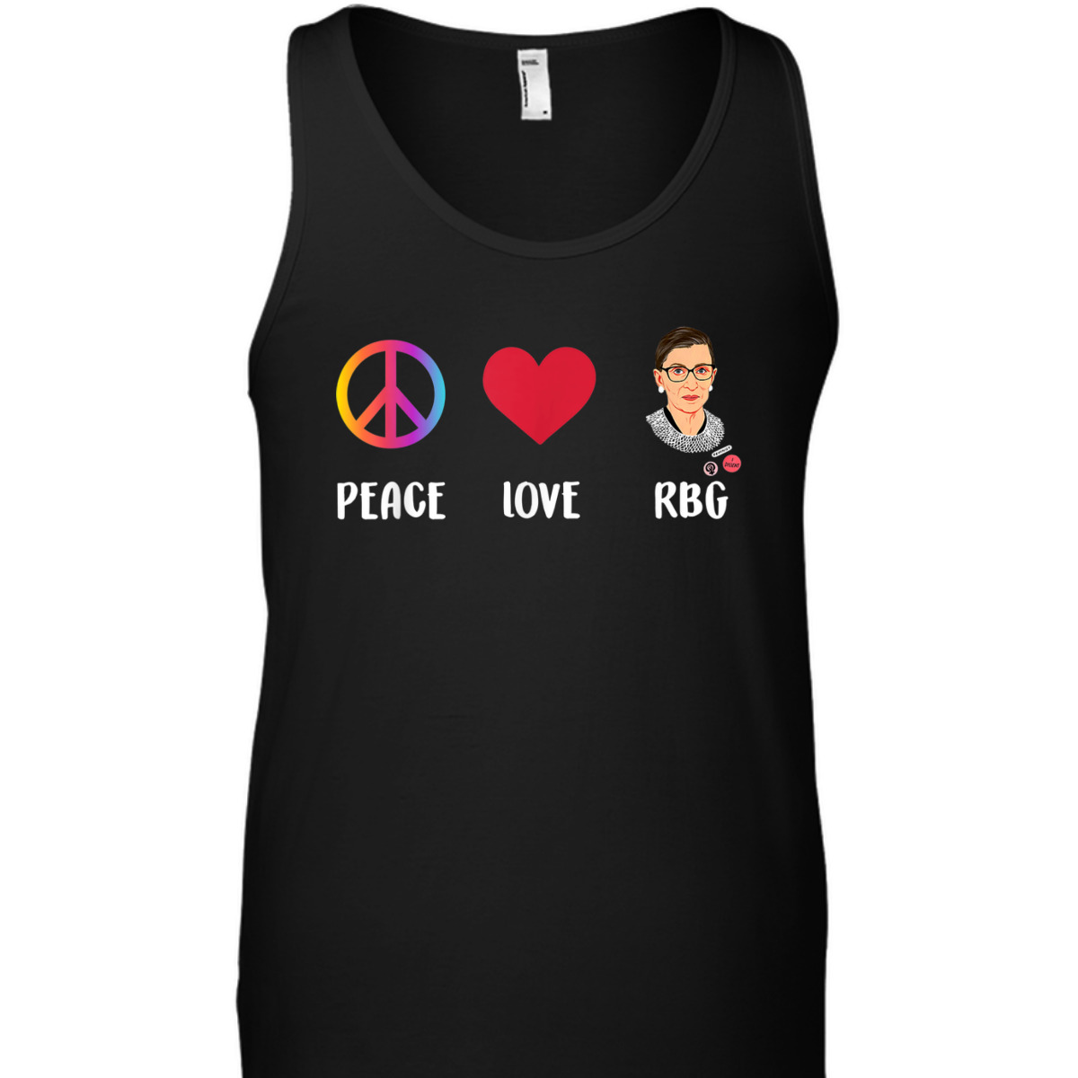 Peace Love RBG Ruth Bader Ginsburg Feminist T-Shirt Peace Love RBG Ruth Bader Ginsburg Feminist T-Shirt