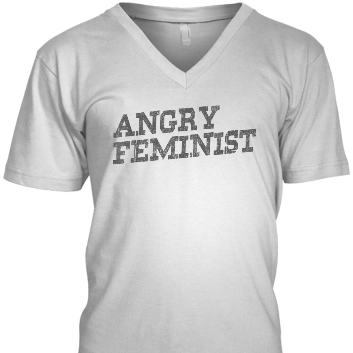 Feminist Funny Gift - Angry Feminist T-Shirt Feminist Funny Gift - Angry Feminist T-Shirt