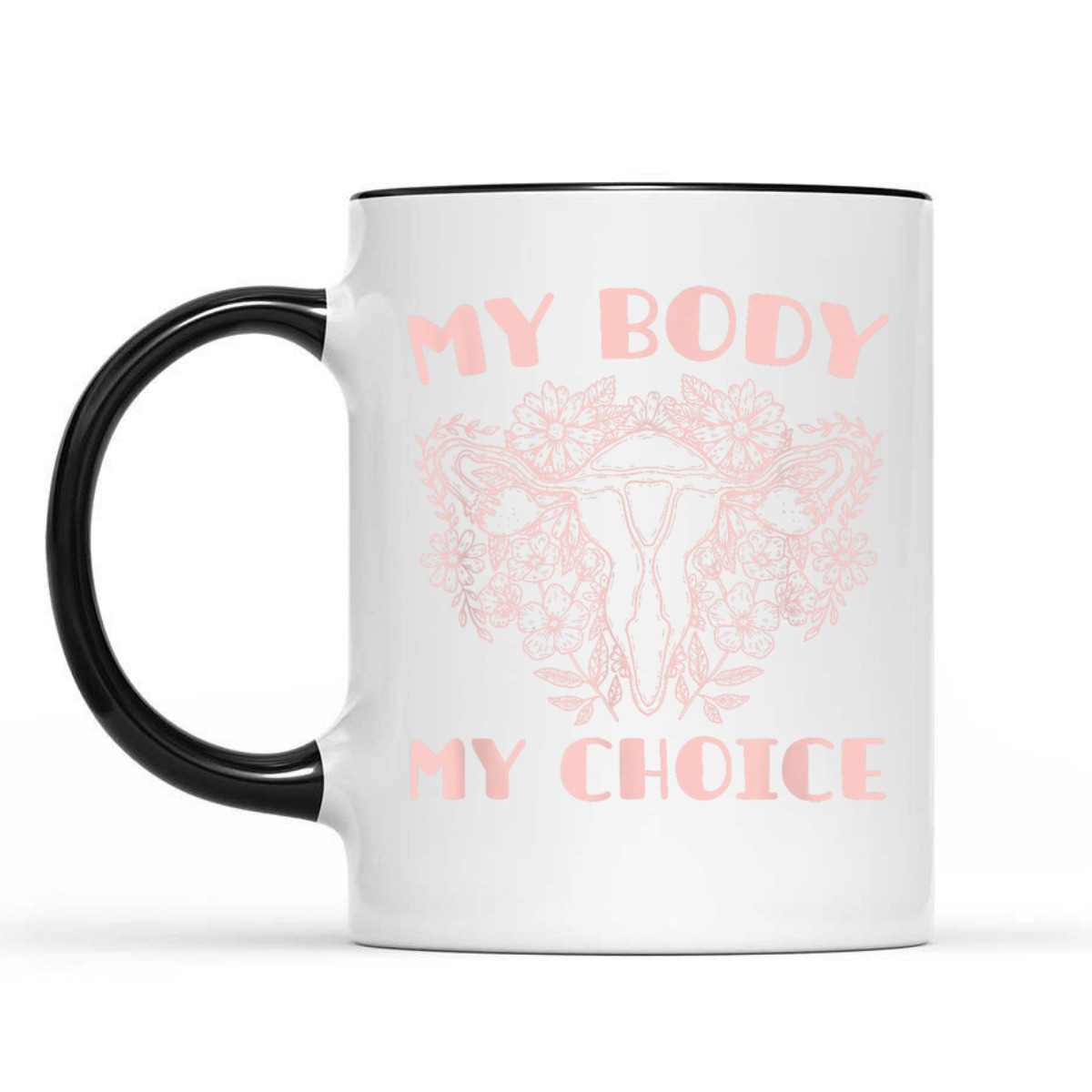 Feminist Feminism Pro Abortion - My Body My Choice T-Shirt