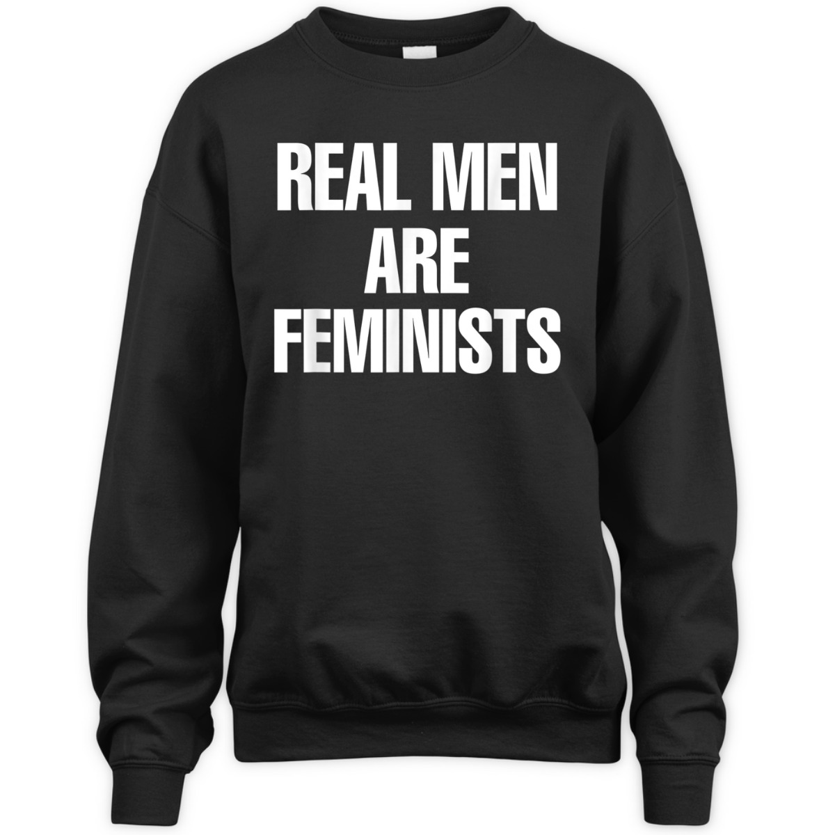 Real Men Are Feminists T-Shirt