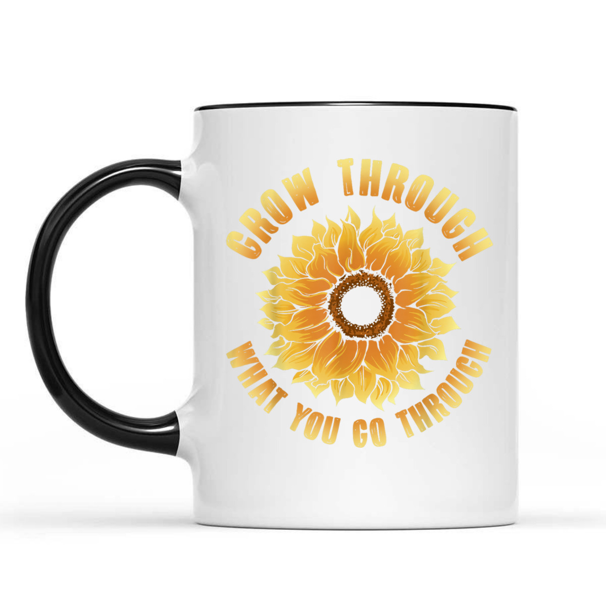 Grow Through What You Go Through Feminism Feminist T-Shirt