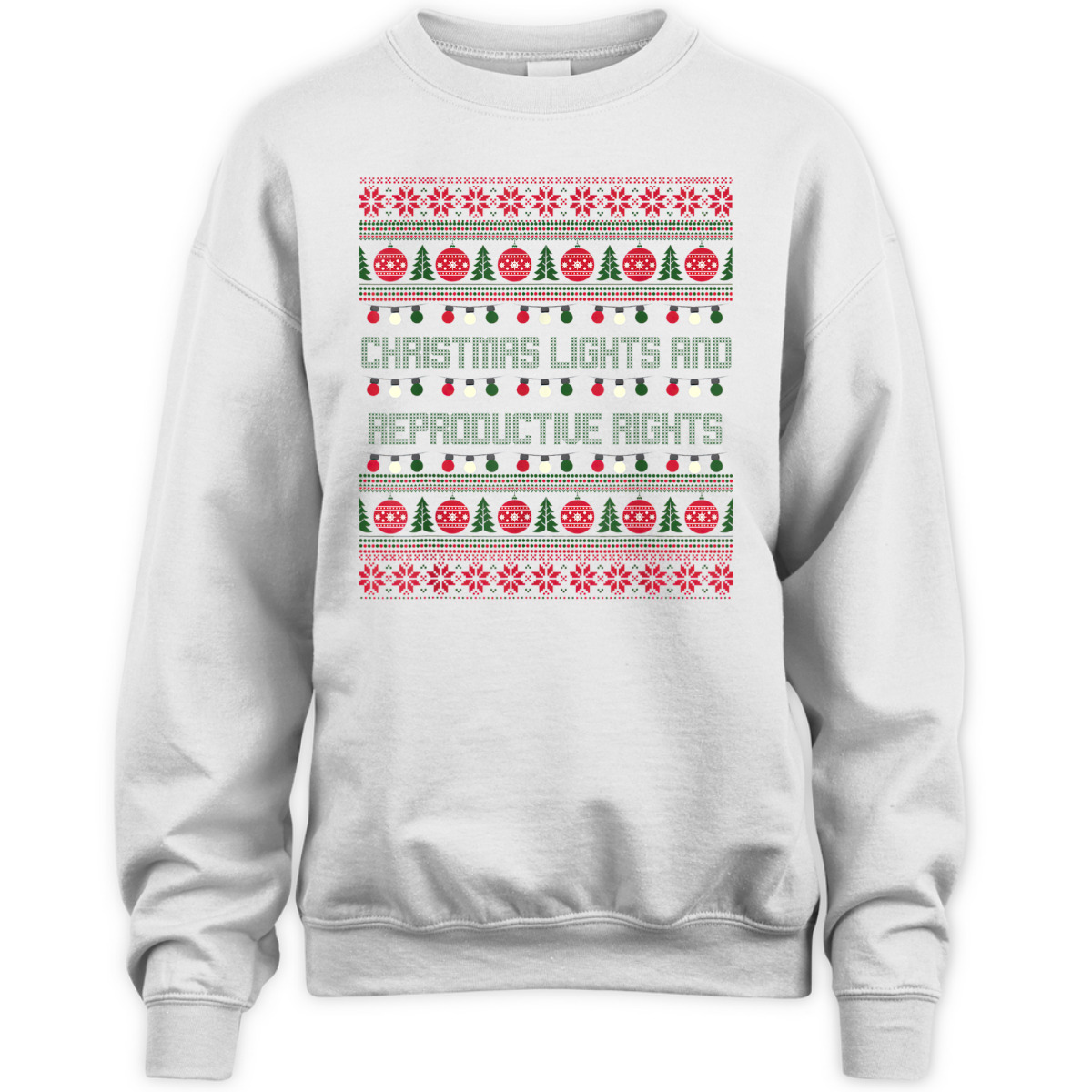 Christmas Lights And Reproductive Rights Feminist Pro-Choice T-Shirt Christmas Lights And Reproductive Rights Feminist Pro-Choice T-Shirt