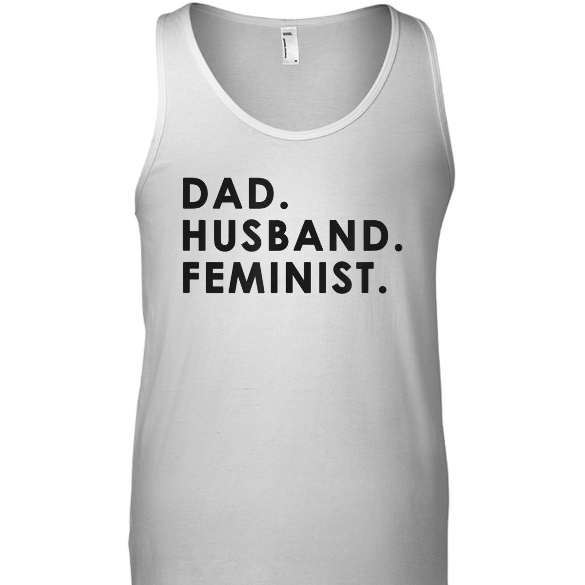 Dad Husband Feminist Fathers T-Shirt Dad Husband Feminist Fathers T-Shirt