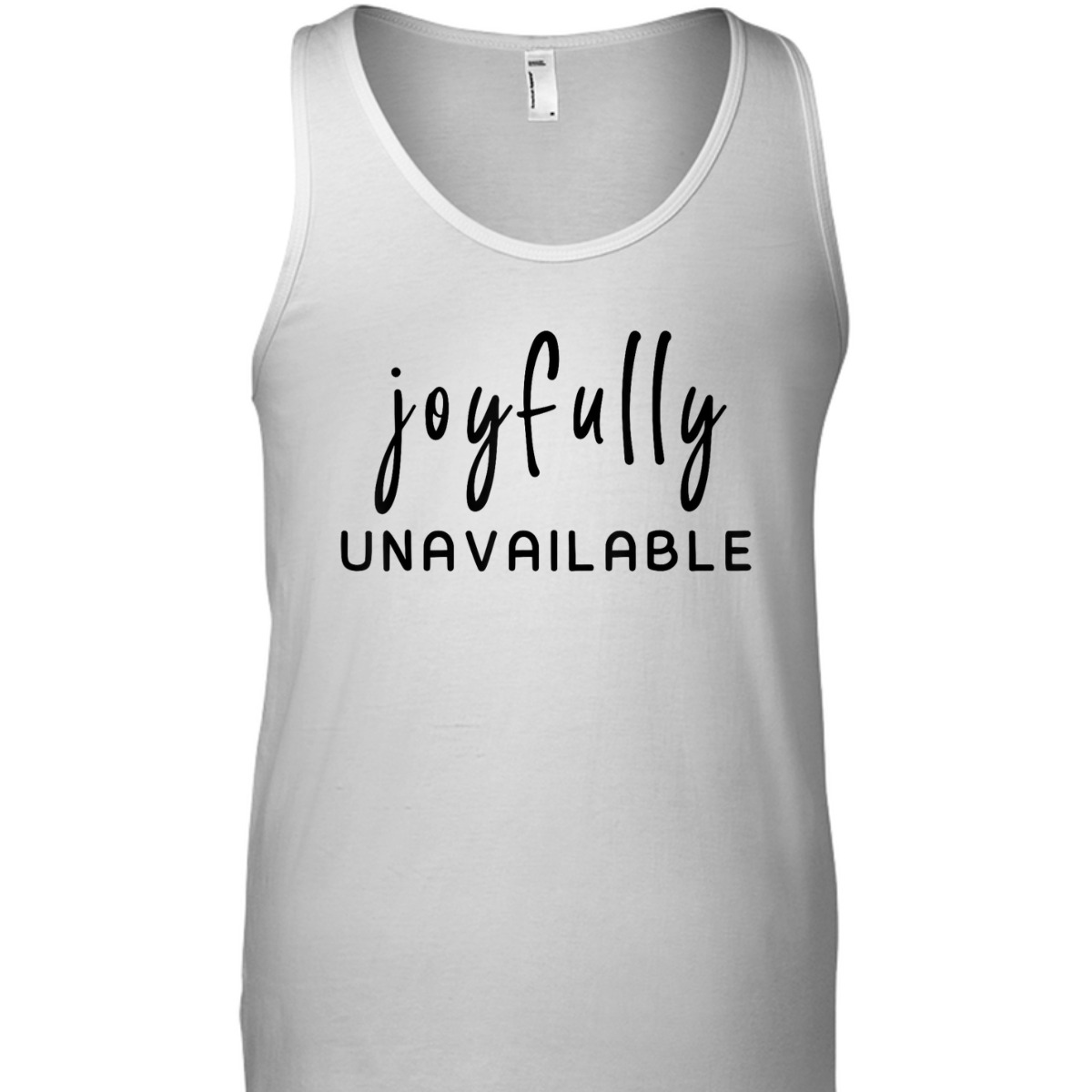 Joyfully Unavailable Empowerment Feminist Social Justice T-Shirt