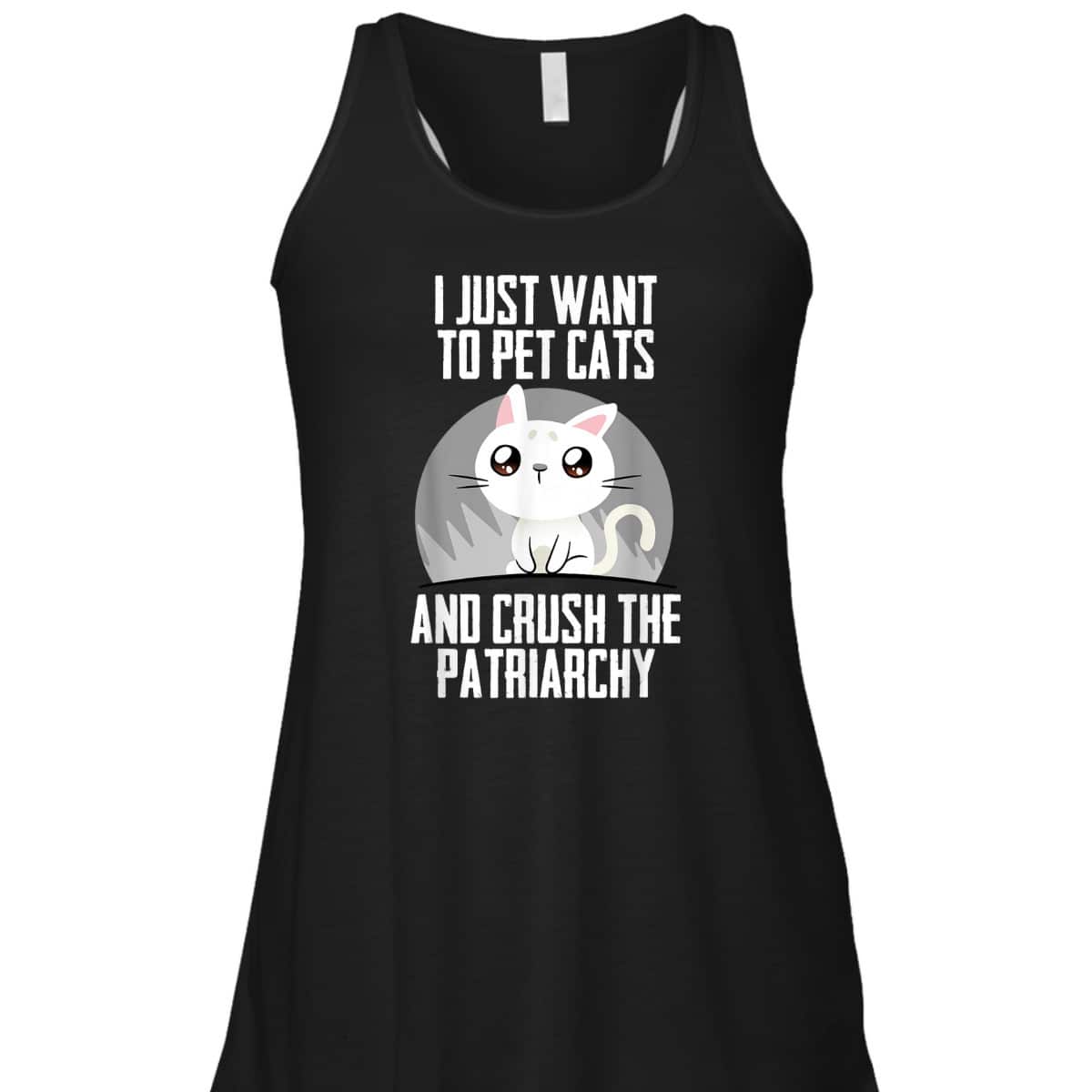 Feminist Patriarchy Cat Parent For Feminism Empowered Female T-Shirt Feminist Patriarchy Cat Parent For Feminism Empowered Female T-Shirt