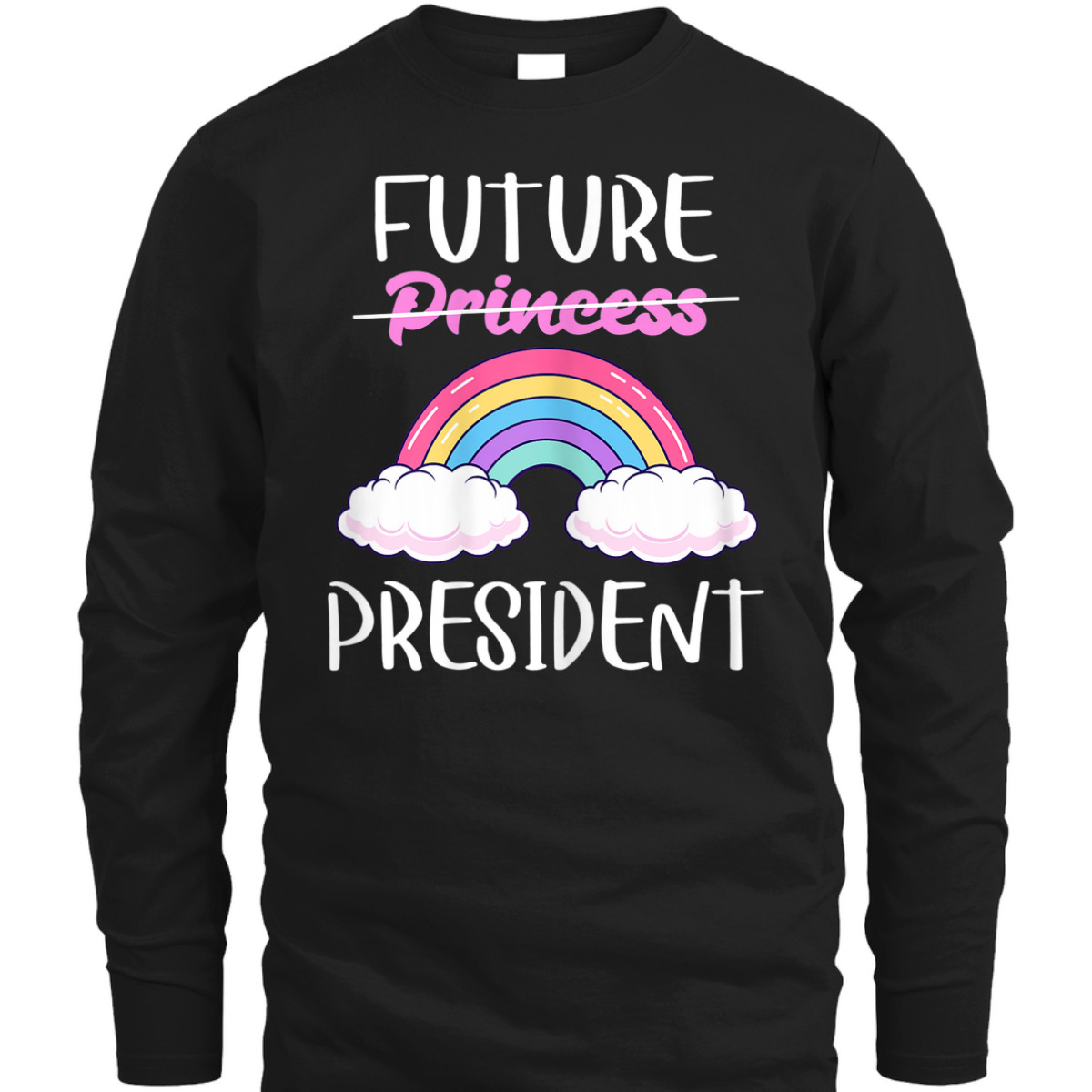 Future President Girls Feminist Rainbow T-Shirt