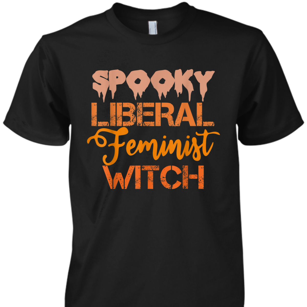 Spooky Liberal Feminist Witch Feminist Messy Bun Halloween T-Shirt Spooky Liberal Feminist Witch Feminist Messy Bun Halloween T-Shirt