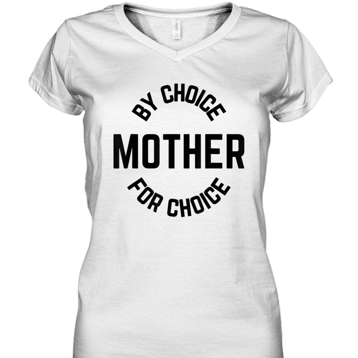 Mother By Choice For Choice Feminist Womens Rights Pro Roe T-Shirt