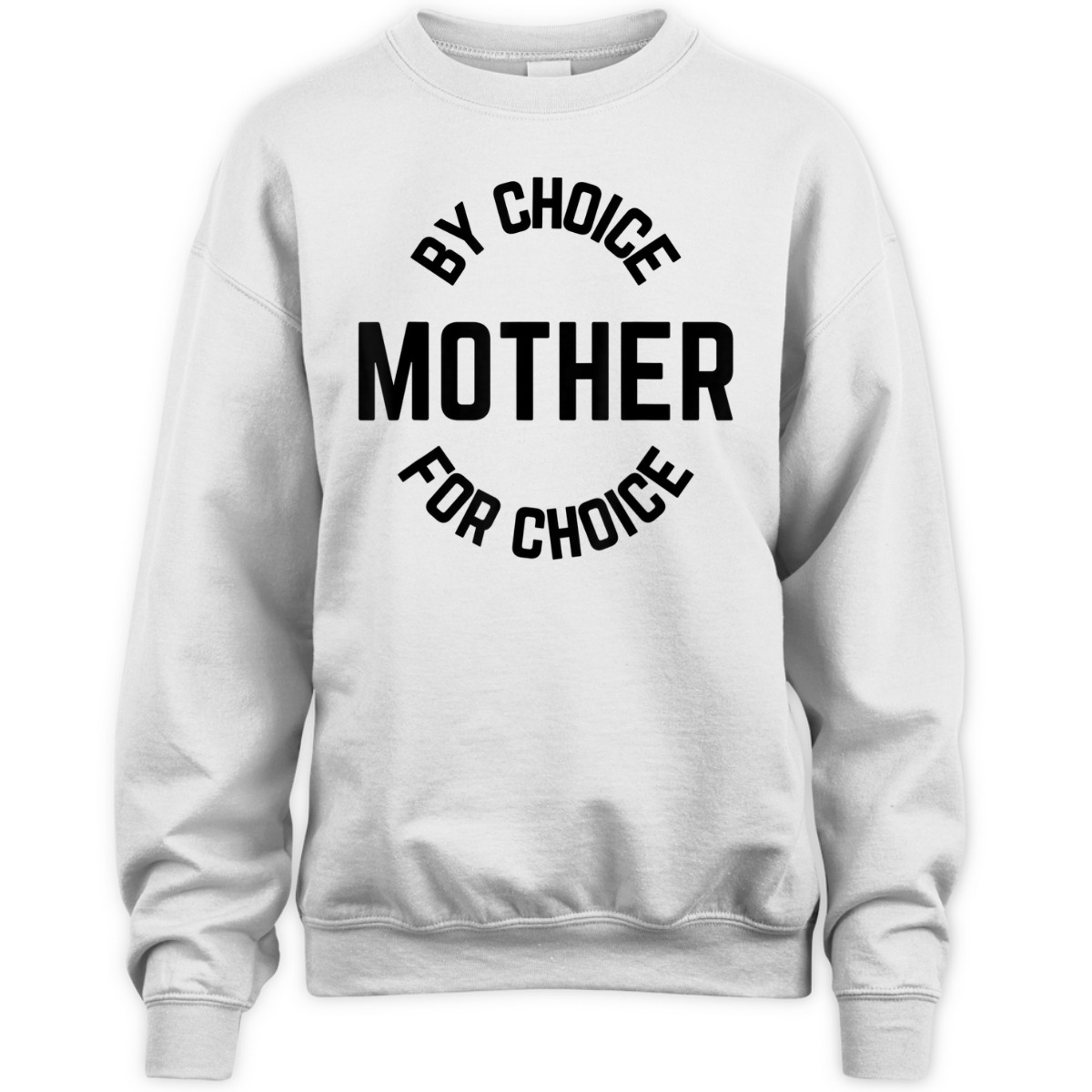 Mother By Choice For Choice Feminist Womens Rights Pro Roe T-Shirt