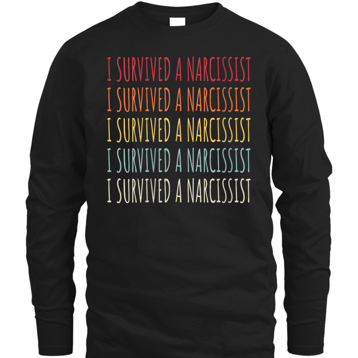 Womens I Survived A Narcissist Feminist Divorce T-Shirt Womens I Survived A Narcissist Feminist Divorce T-Shirt