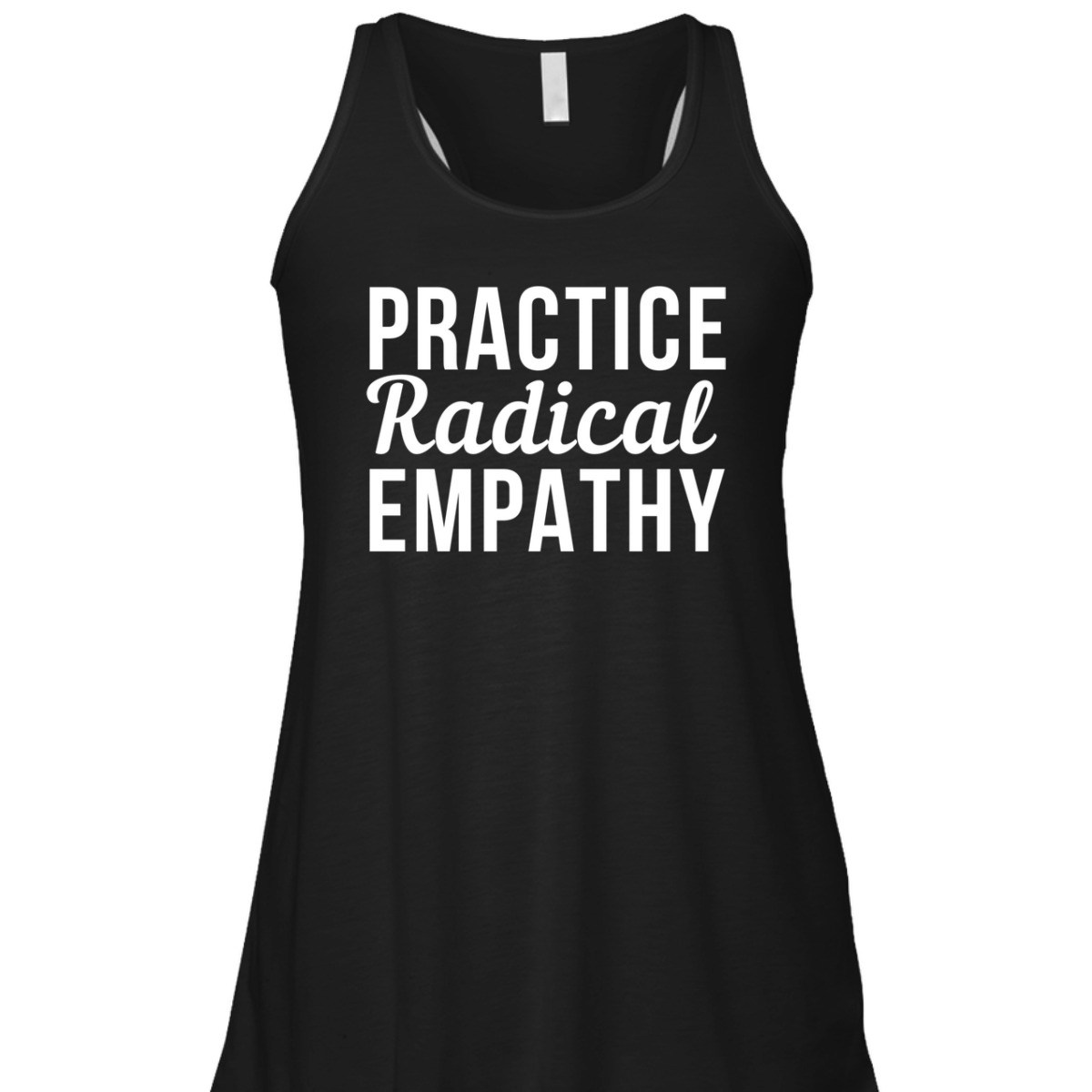 Practice Radical Empathy Feminist Equality T-Shirt Practice Radical Empathy Feminist Equality T-Shirt