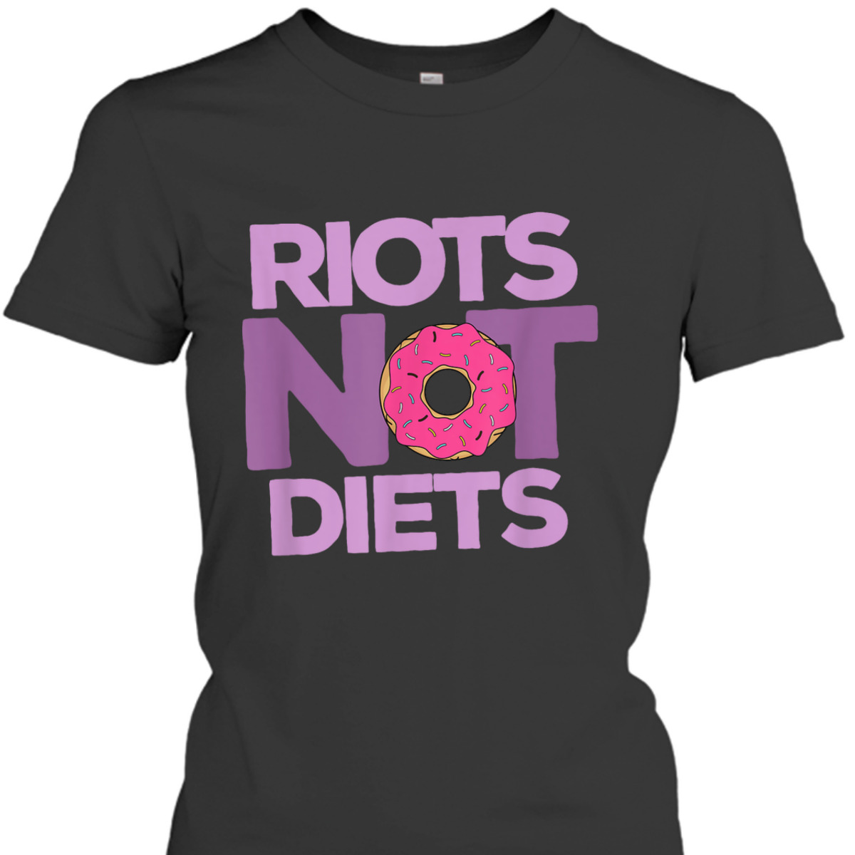 Riots Not Diets Donut Lover Funny Intersectional Feminist T-Shirt Riots Not Diets Donut Lover Funny Intersectional Feminist T-Shirt