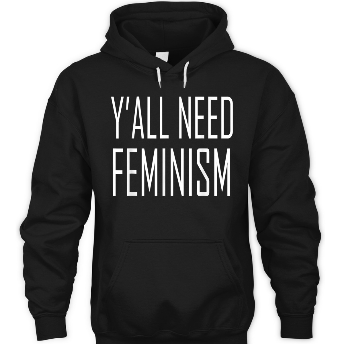 Y'all Need Feminism T-Shirt