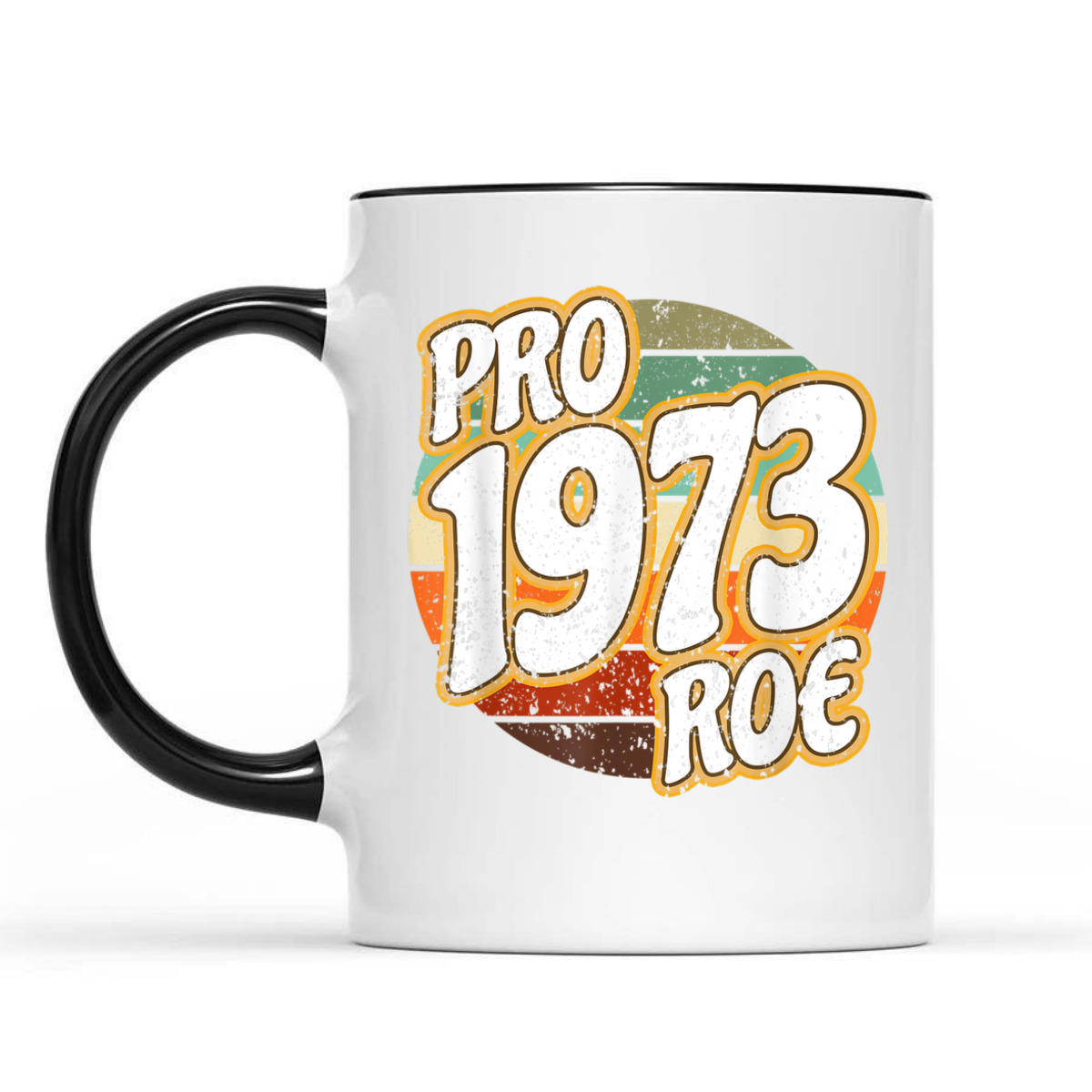 1973 Pro Roe V Wade Pro Choice Abortion Rights Feminist T-Shirt