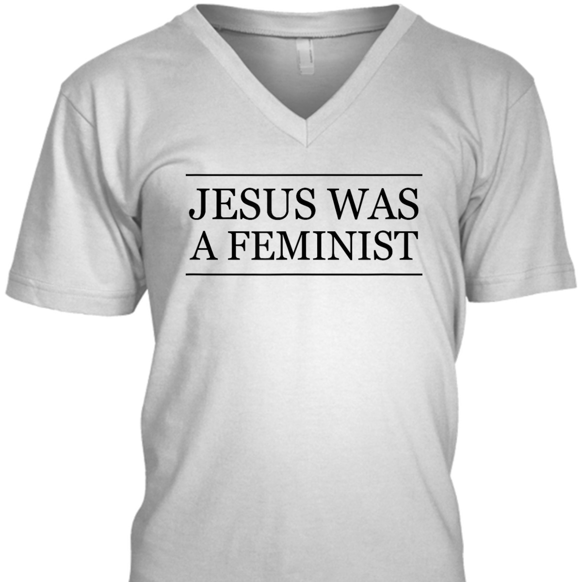 Top That Says - JESUS Was A FEMINIST Christian Feminism - T-Shirt Top That Says - JESUS Was A FEMINIST Christian Feminism - T-Shirt
