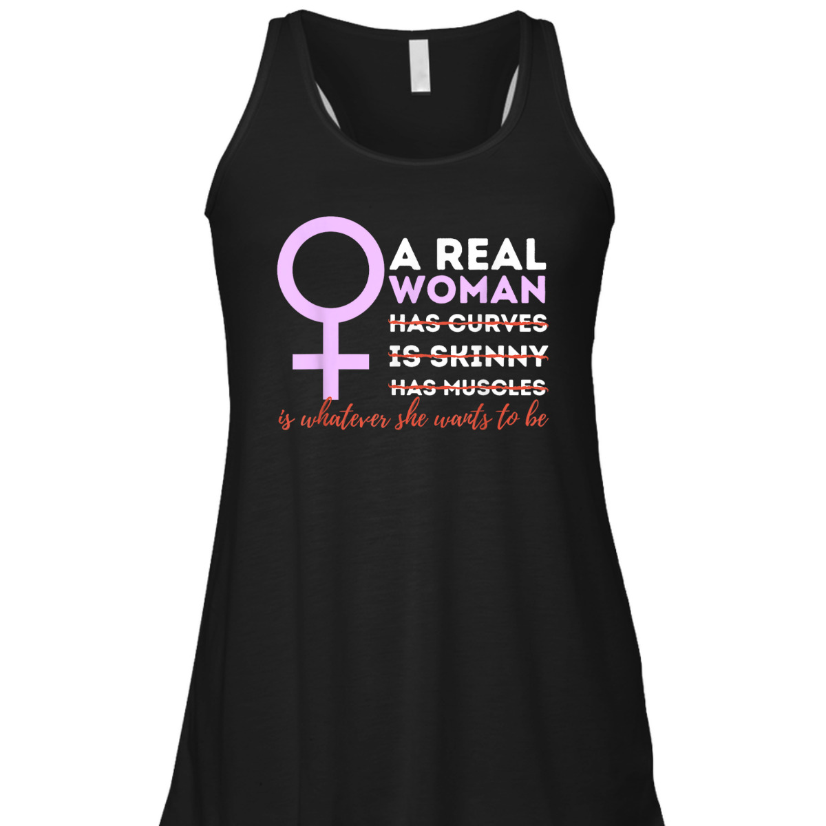 A Real Woman Is Whatever - Feminism Feminist Empowered T-Shirt A Real Woman Is Whatever - Feminism Feminist Empowered T-Shirt