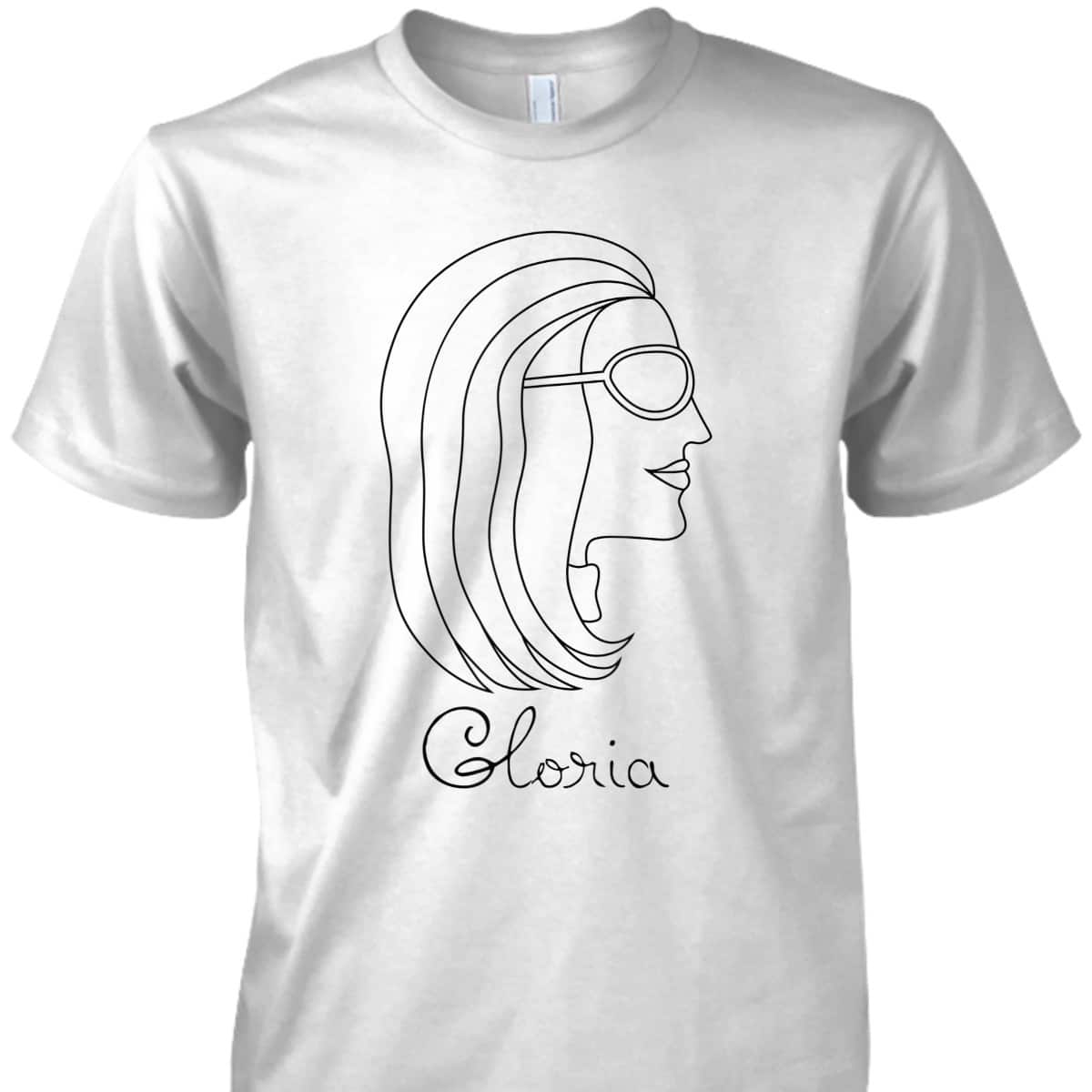 Gloria Woman Name Profile Drawing Feminist Pro Choice T-Shirt
