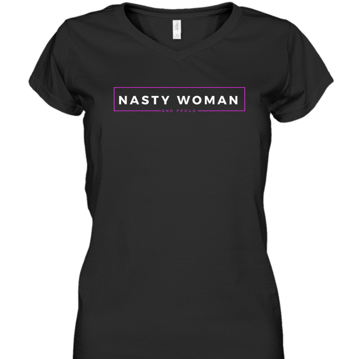 Nasty Woman And Damn Proud Feminist Empowerment Statement T-Shirt