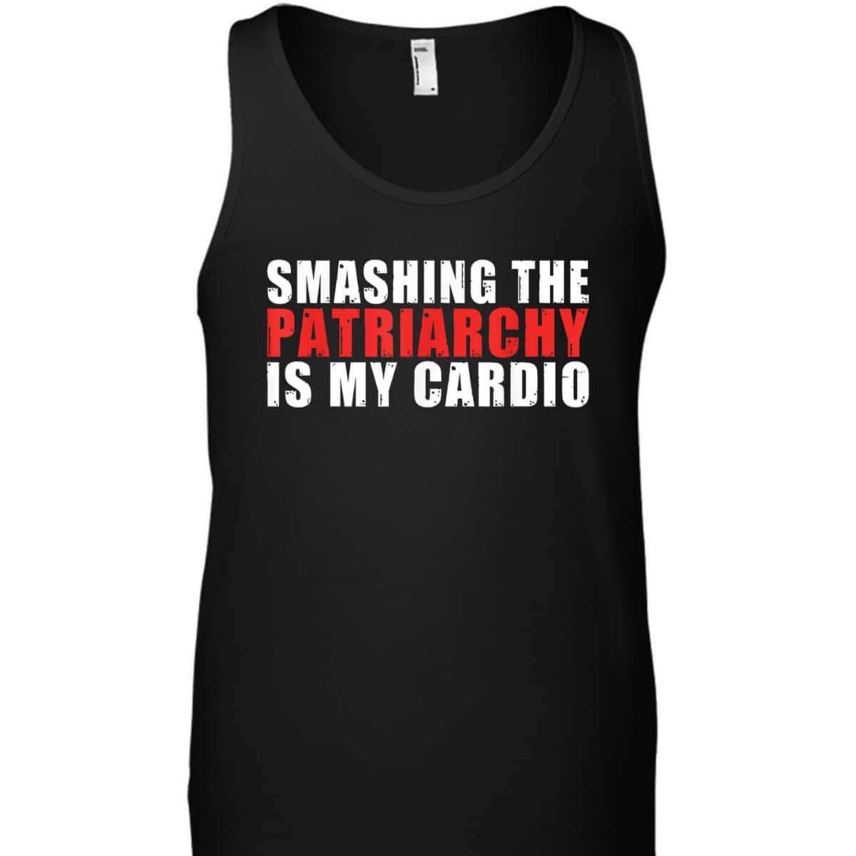 Smashing The Patriarchy Is My Cardio Strong Women Feminist T-Shirt Smashing The Patriarchy Is My Cardio Strong Women Feminist T-Shirt