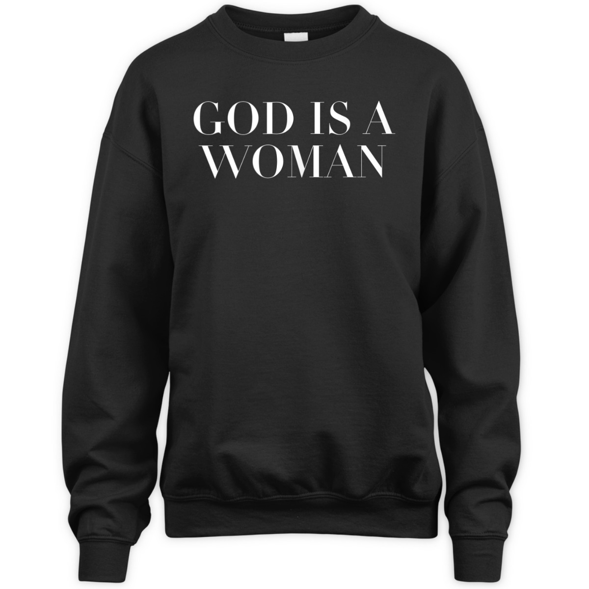 God Is A Woman Strong Feminist Women Power T-Shirt God Is A Woman Strong Feminist Women Power T-Shirt