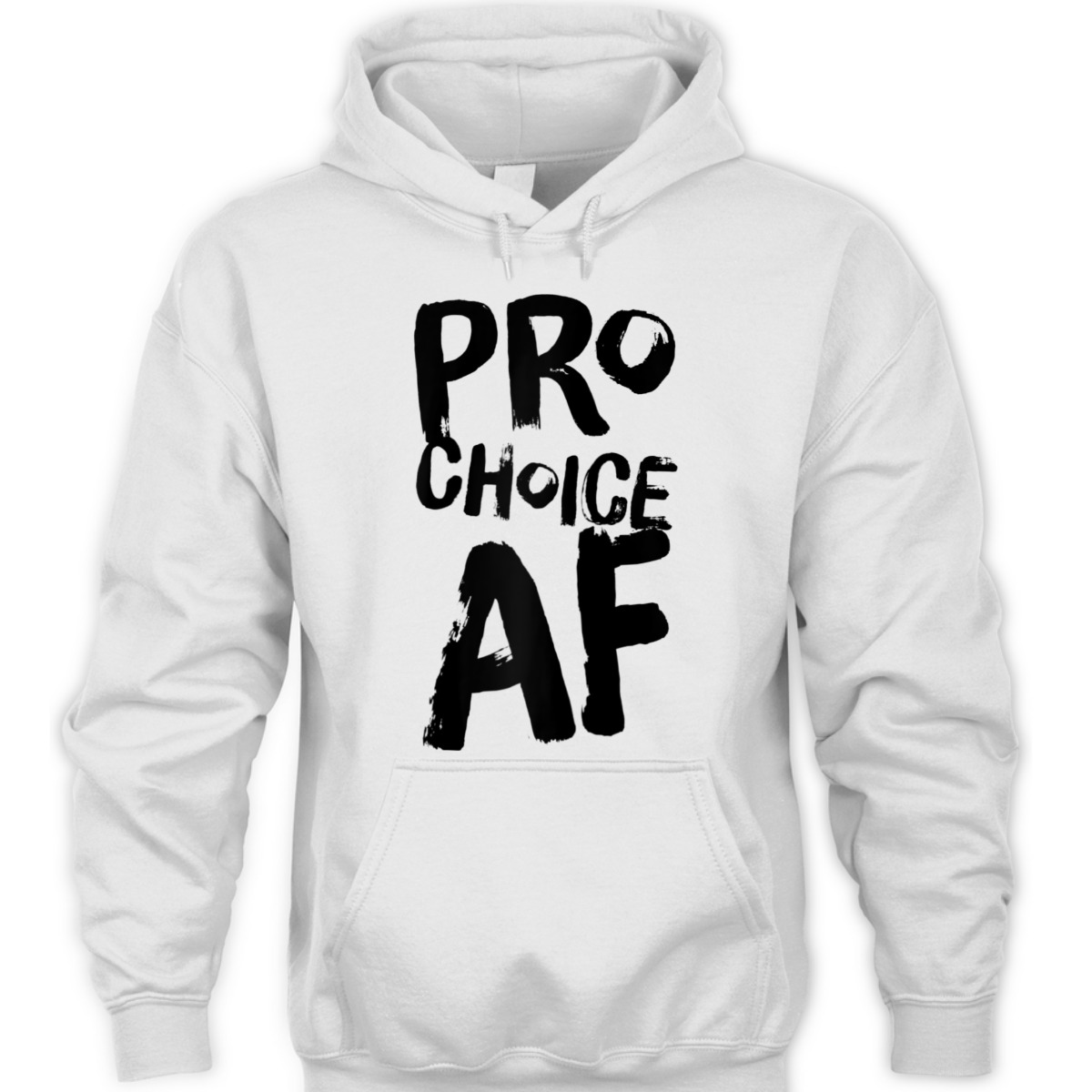 Pro Choice AF Pro Abortion Feminist Feminism Women T-Shirt Pro Choice AF Pro Abortion Feminist Feminism Women T-Shirt