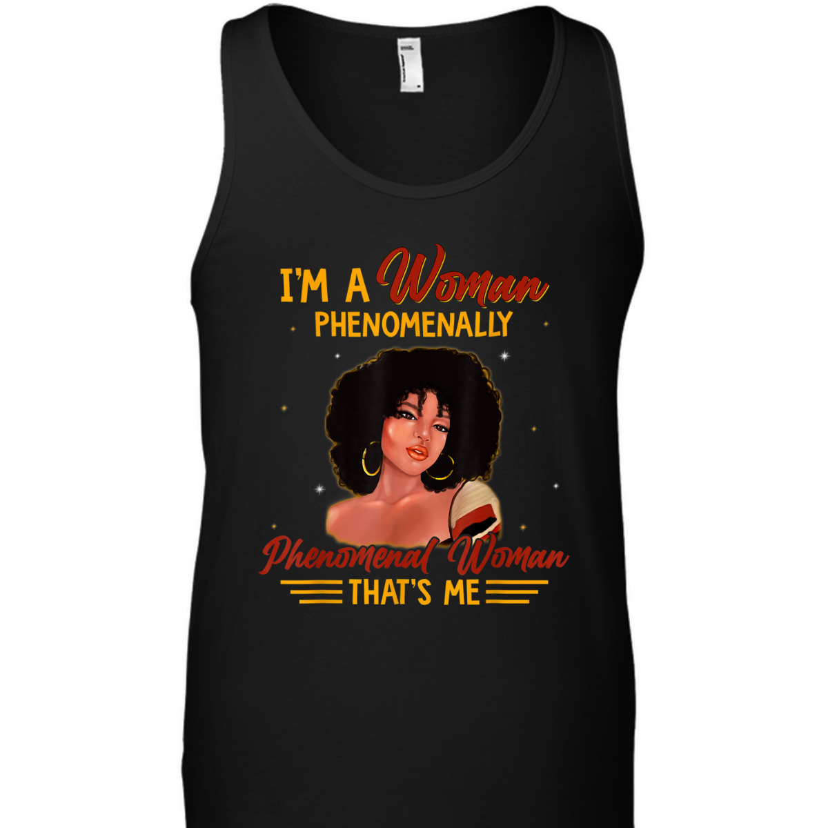 Phenomenal Woman - Feminist T-Shirt