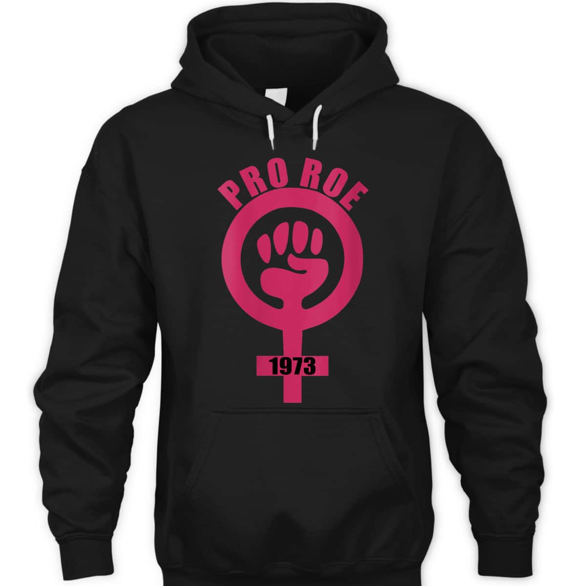 Womens 1973 Pro Roe Rights Feminist Fist Symbol T-Shirt Womens 1973 Pro Roe Rights Feminist Fist Symbol T-Shirt