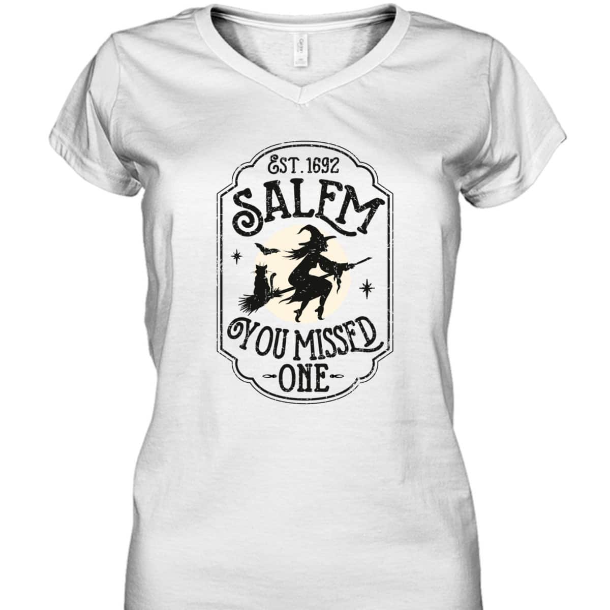 Salem You Missed One Funny Halloween Feminist Witch Trials T-Shirt Salem You Missed One Funny Halloween Feminist Witch Trials T-Shirt