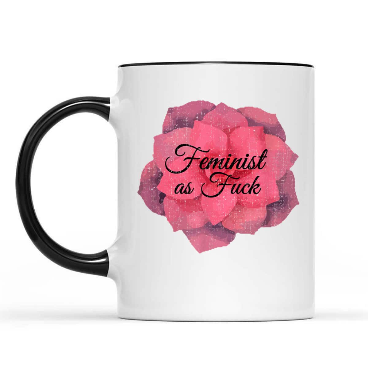 Feminist As Fuck Cool Feminism Pro Equality Sign T-Shirt