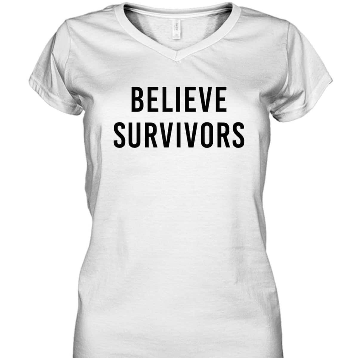 Believe Survivors - Feminist #metoo Protest T-Shirt