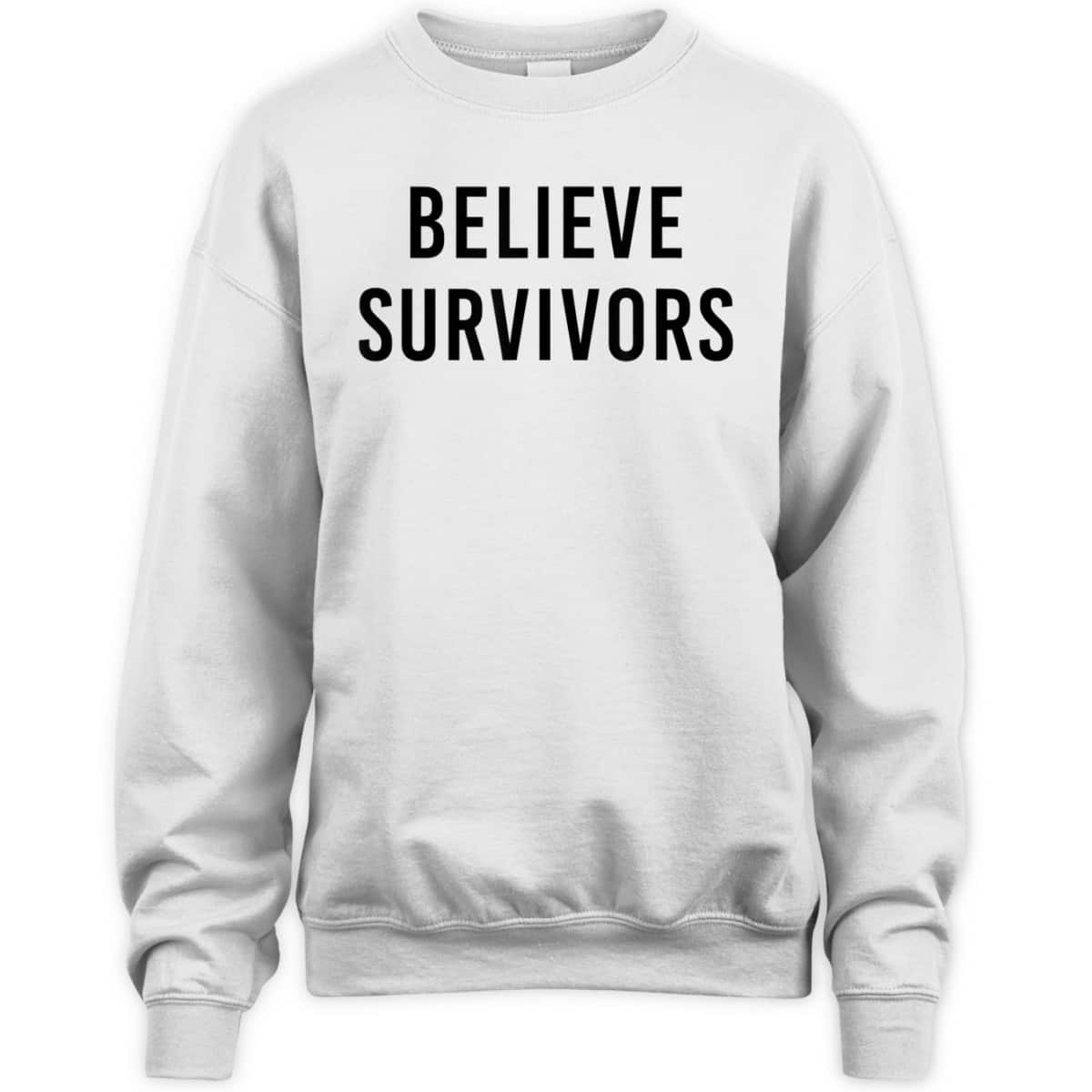 Believe Survivors - Feminist #metoo Protest T-Shirt Believe Survivors - Feminist #metoo Protest T-Shirt