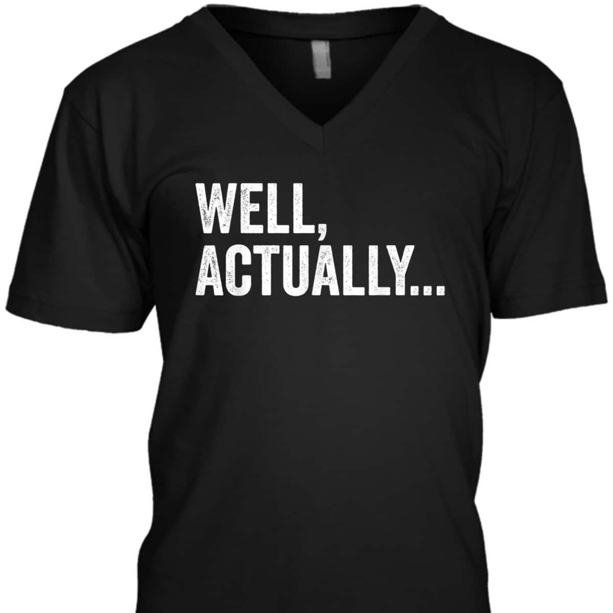Feminist Well Actually Mansplaining T-Shirt