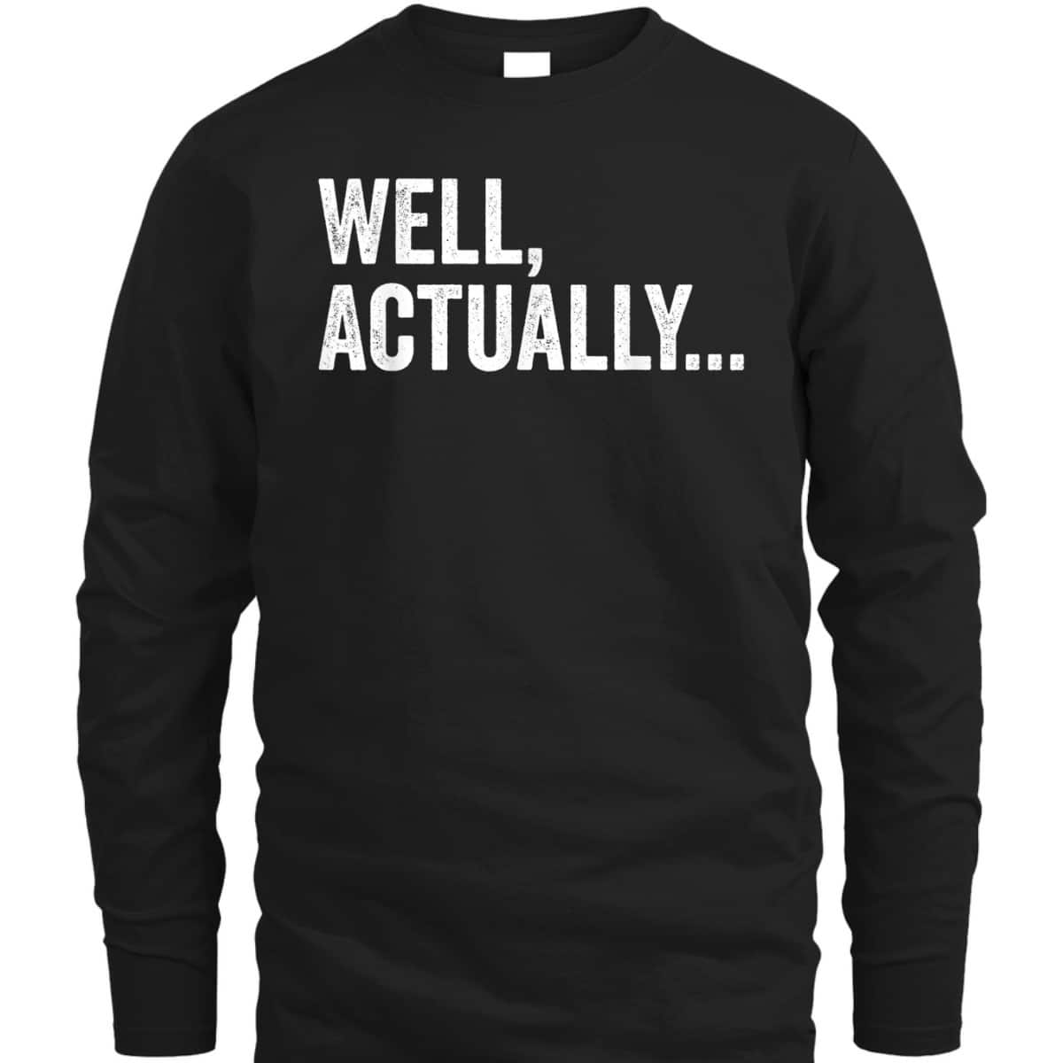 Feminist Well Actually Mansplaining T-Shirt