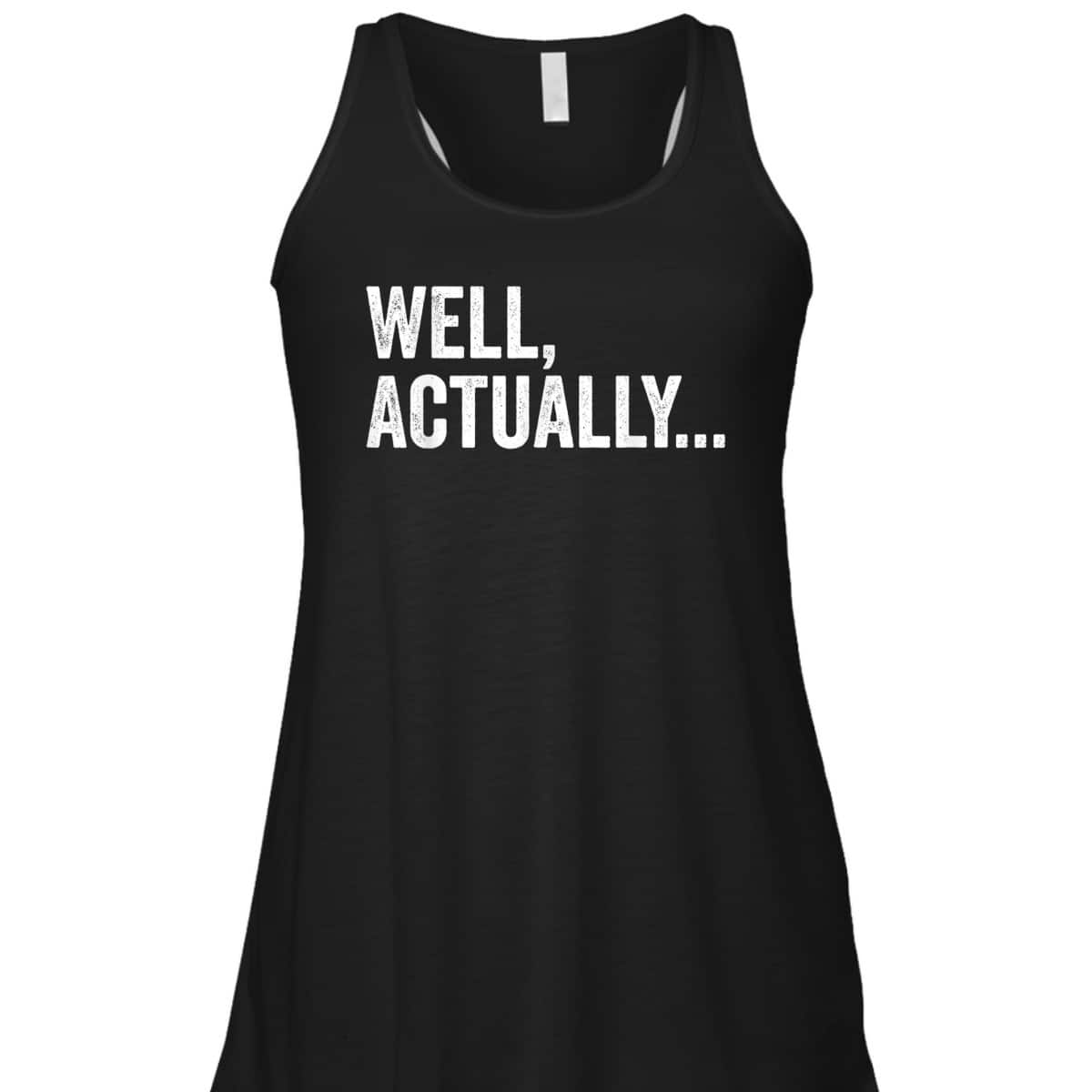 Feminist Well Actually Mansplaining T-Shirt