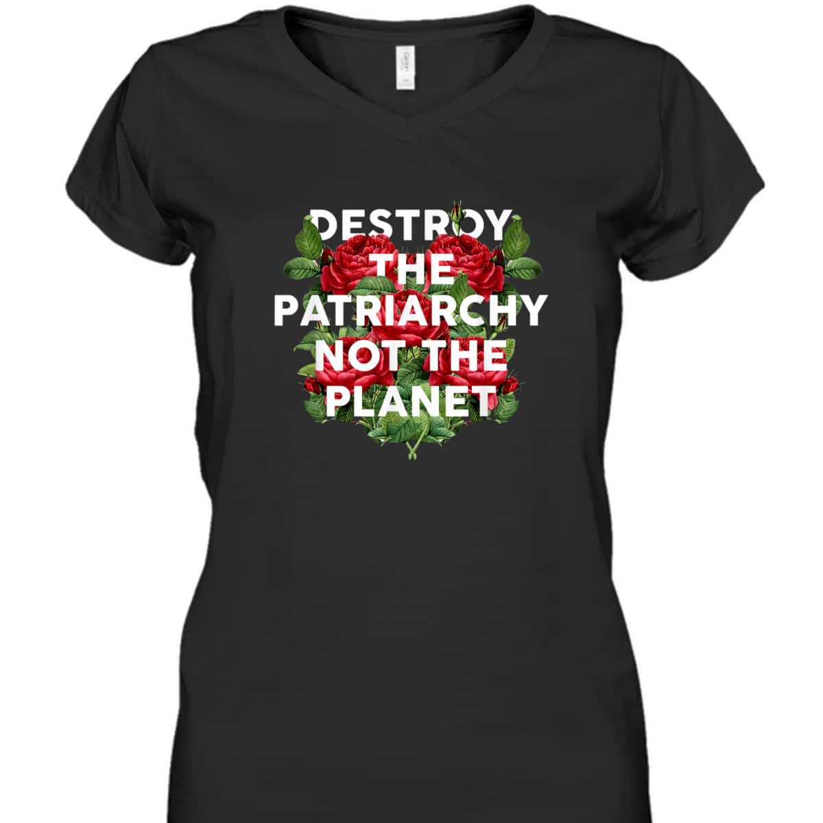 Destroy The Patriarchy Not The Planet Feminist T-Shirt Destroy The Patriarchy Not The Planet Feminist T-Shirt