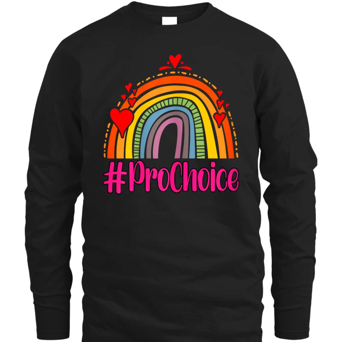 Prochoice Rainbow Feminism Reproductice Right T-Shirt