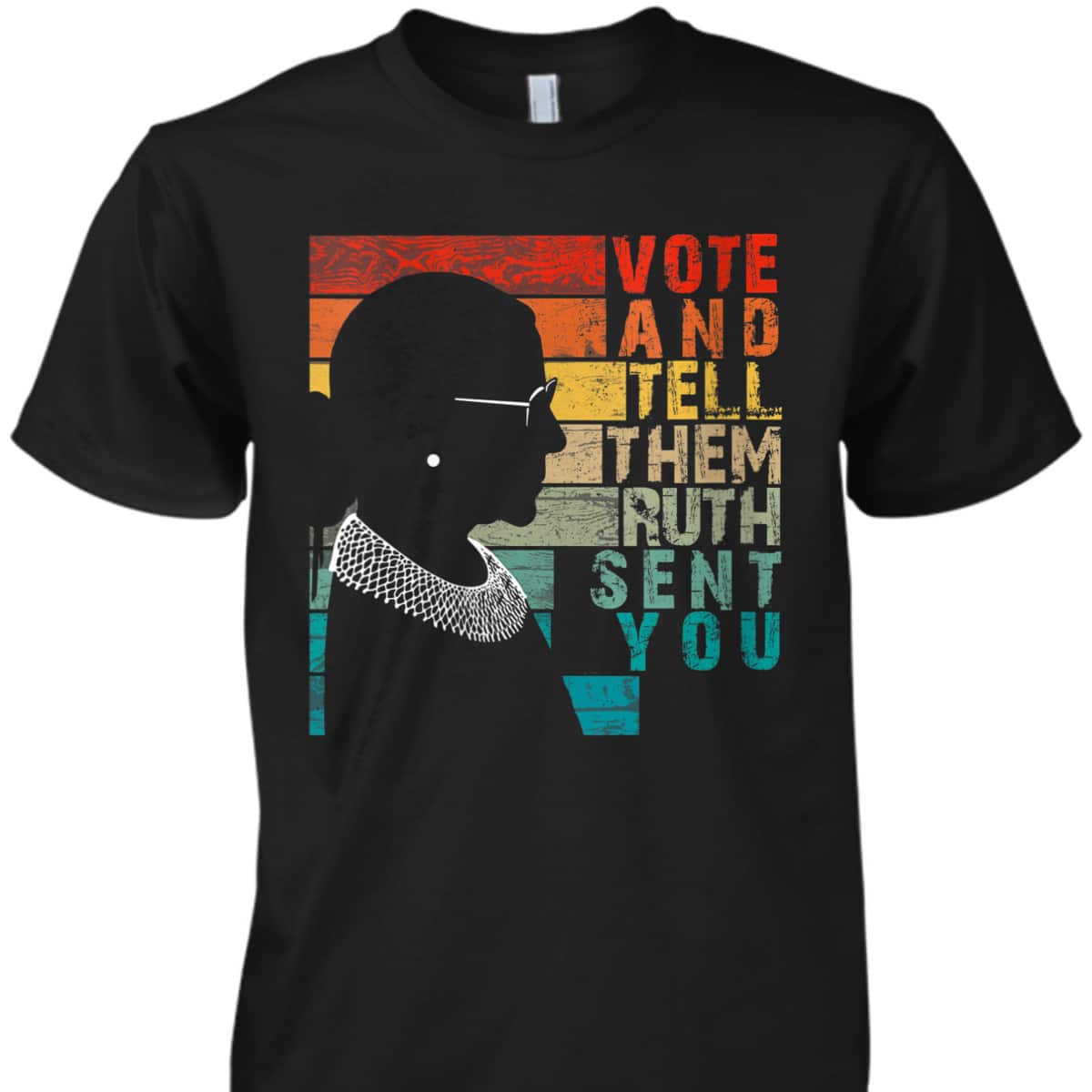 Womens Vote & Tell Them Ruth Sent You Feminist Ruth Bader Ginsburg T-Shirt Womens Vote & Tell Them Ruth Sent You Feminist Ruth Bader Ginsburg T-Shirt