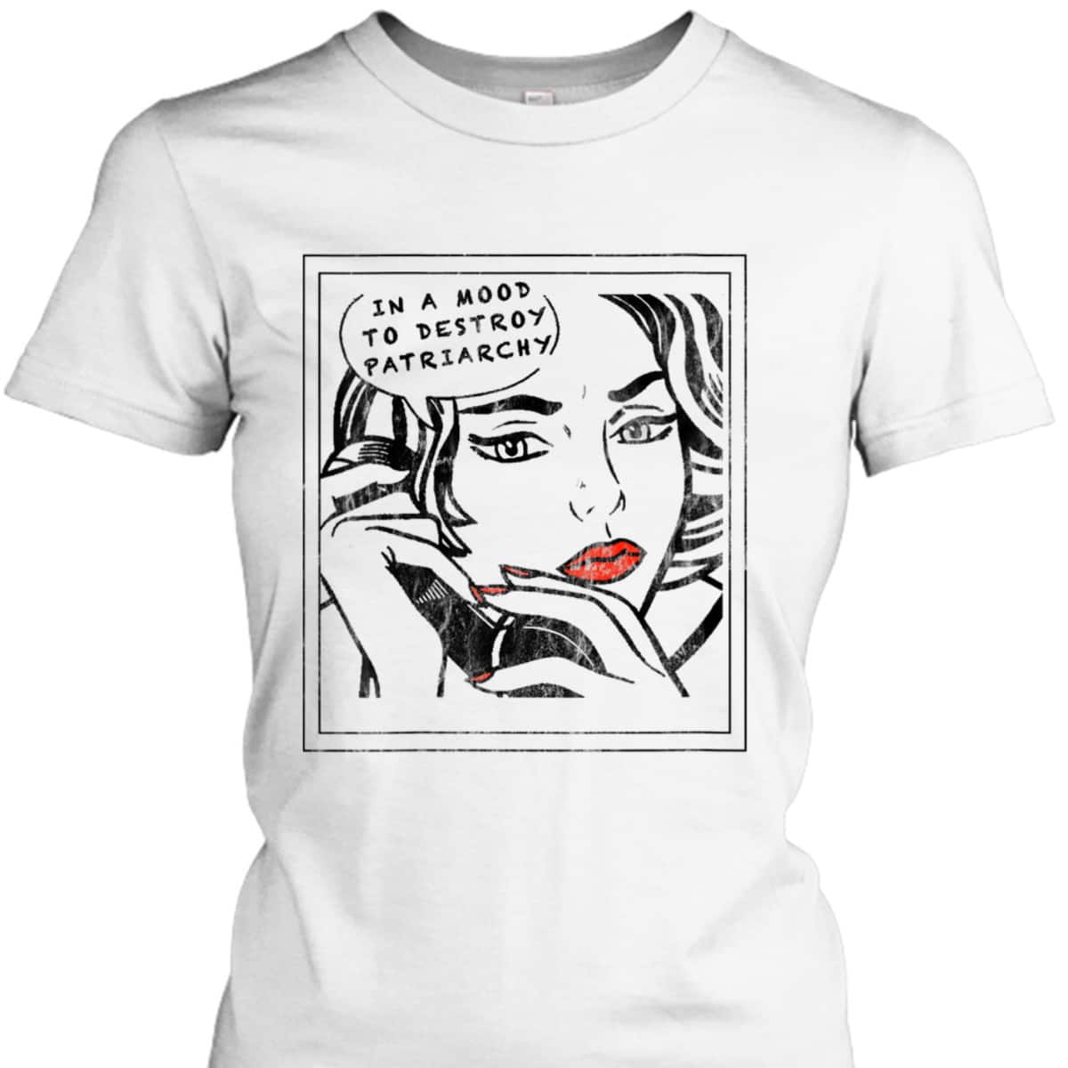 Womens In A Mood To Destroy The Patriarchy Feminist Women Rights T-Shirt Womens In A Mood To Destroy The Patriarchy Feminist Women Rights T-Shirt