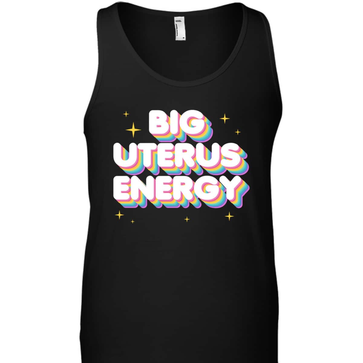Women Empowerment Big Uterus Energy Feminist Slogan T-Shirt