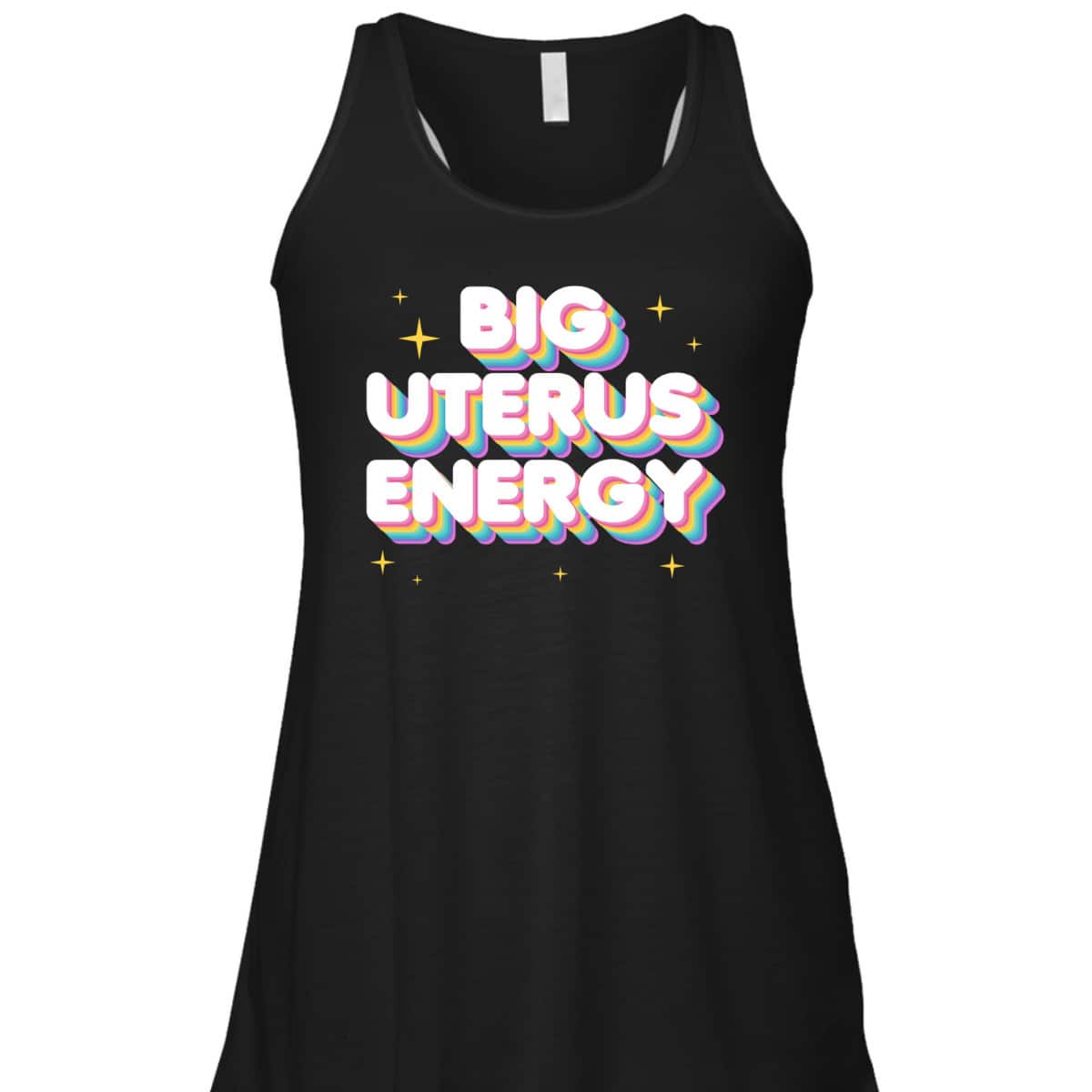Women Empowerment Big Uterus Energy Feminist Slogan T-Shirt