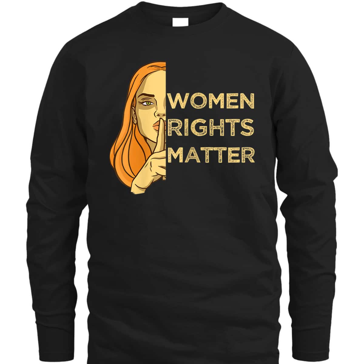 Womens Equality Feminist, Women Rights Matter T-Shirt