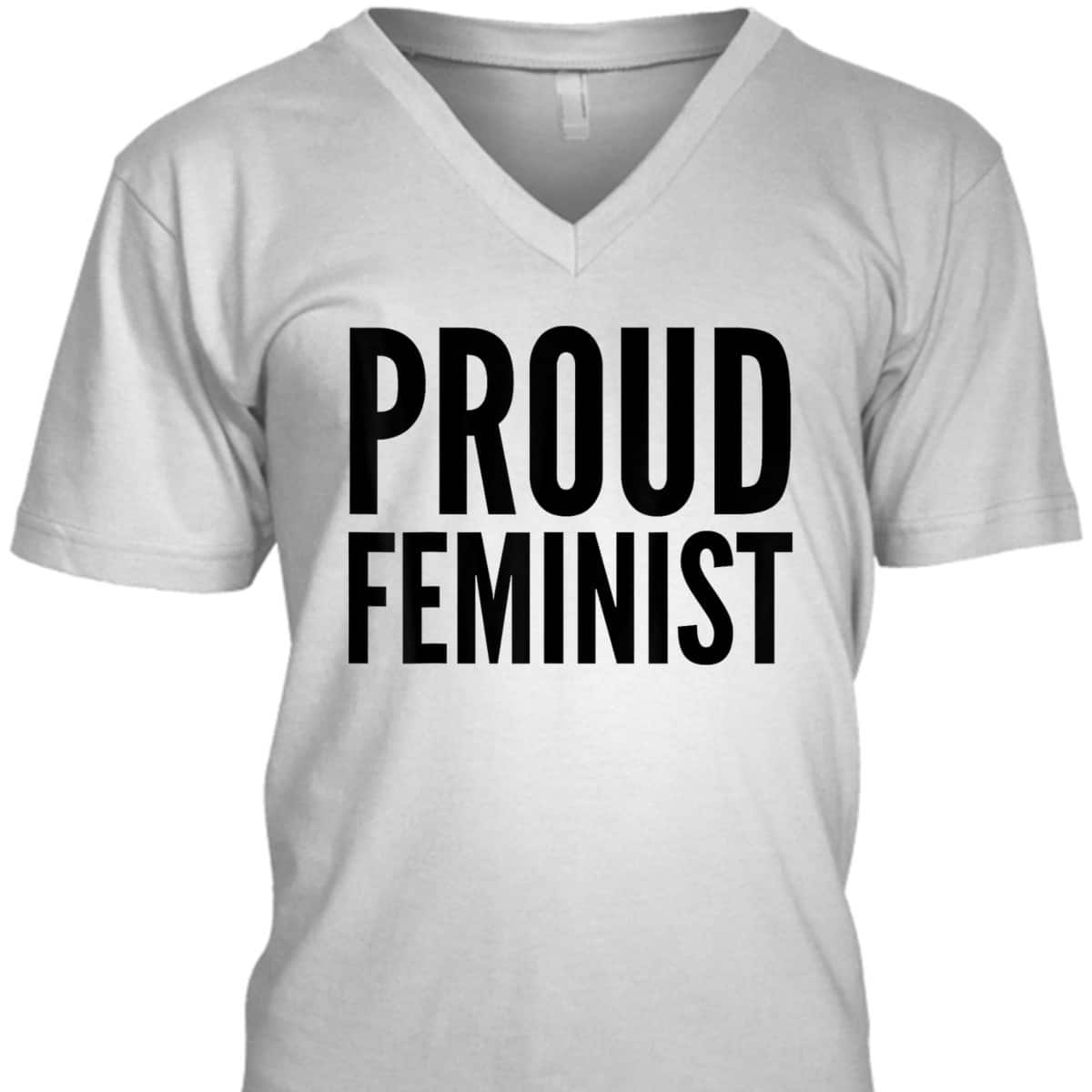 Feminism Activist - Proud Feminist T-Shirt