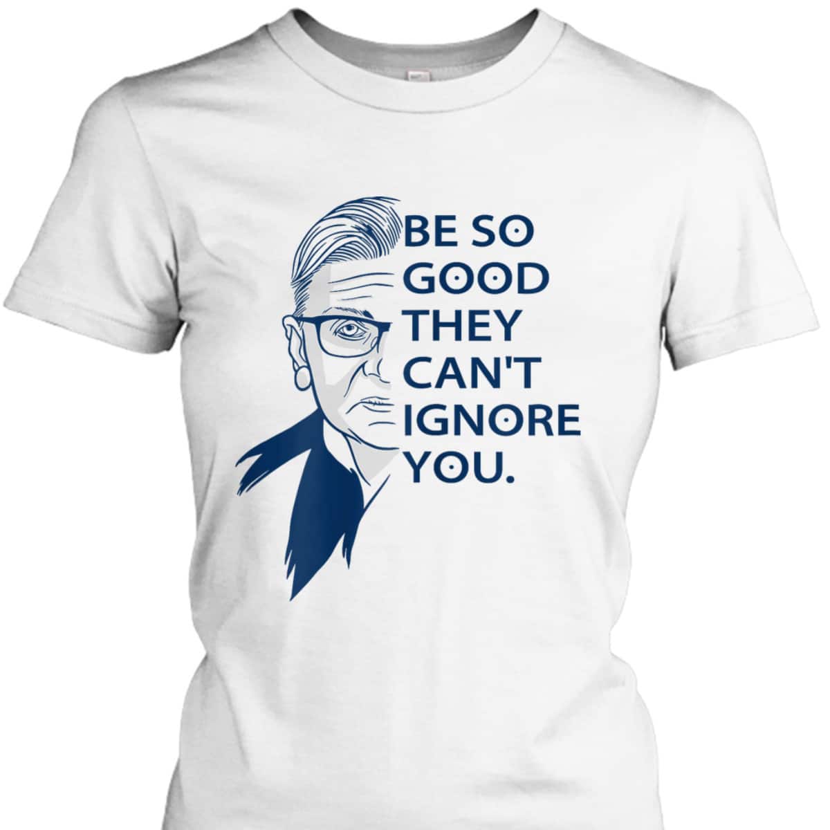 Ruth Bader Ginsburg Feminism Quotes Feminist Womens Rights T-Shirt