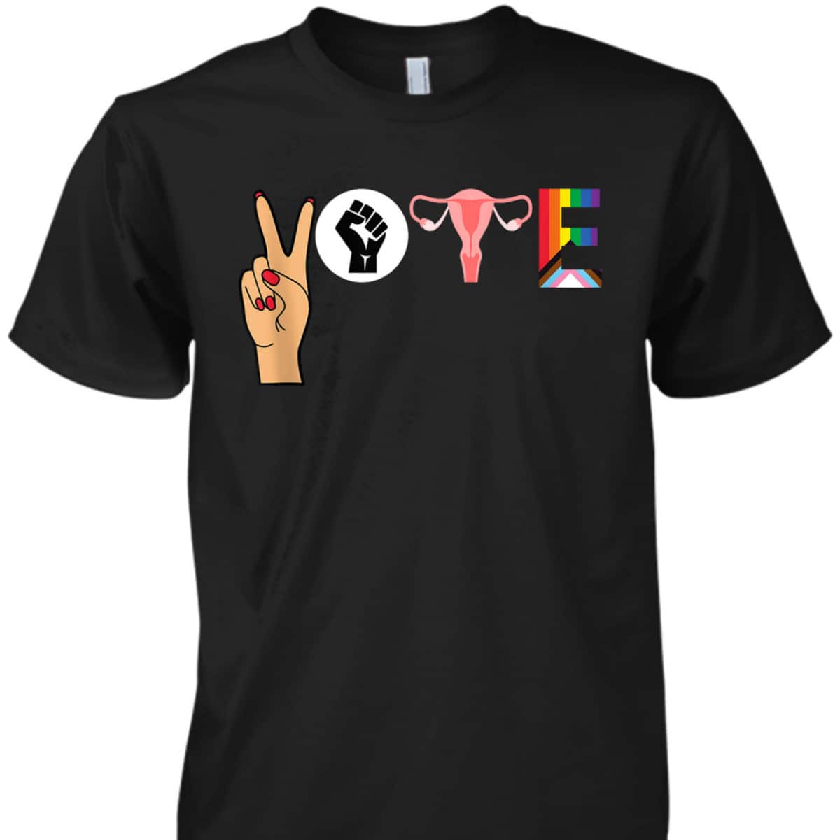 VOTE Peace Sign Hand BLM Fist Ovaries Feminism LGBTQ T-Shirt VOTE Peace Sign Hand BLM Fist Ovaries Feminism LGBTQ T-Shirt
