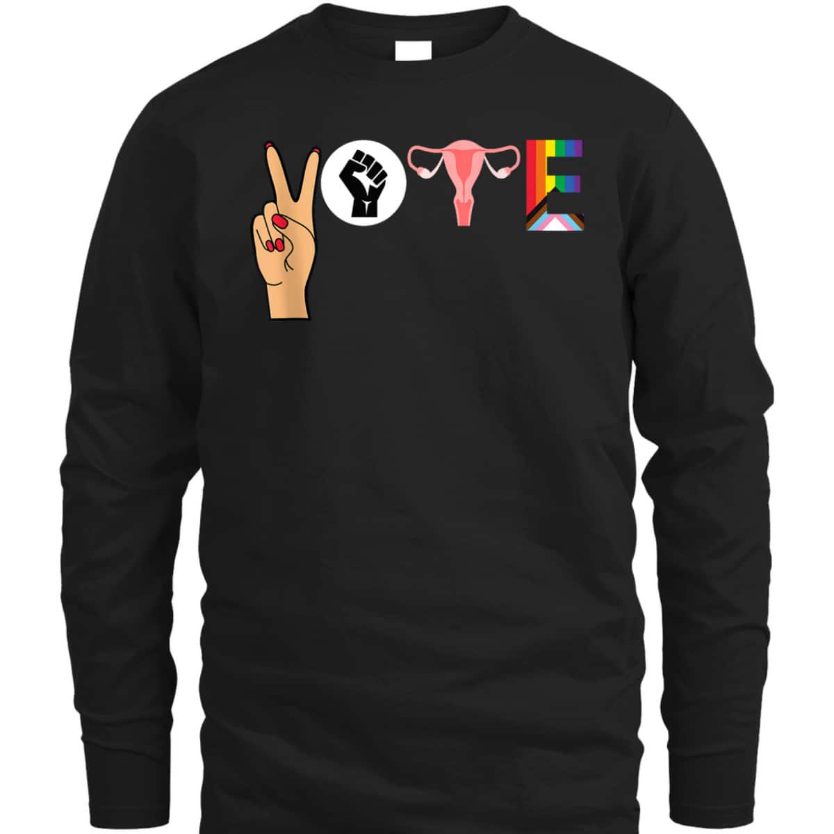 VOTE Peace Sign Hand BLM Fist Ovaries Feminism LGBTQ T-Shirt